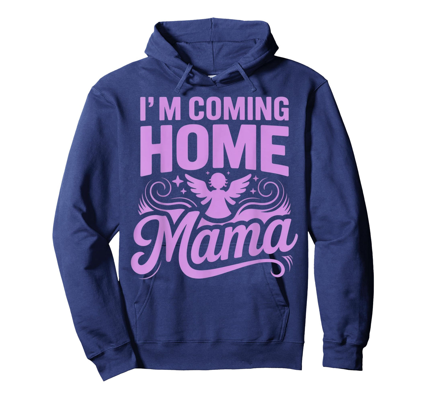 I'm Coming Home Mama Heartfelt Emotional Reunion Celebration T-Shirt