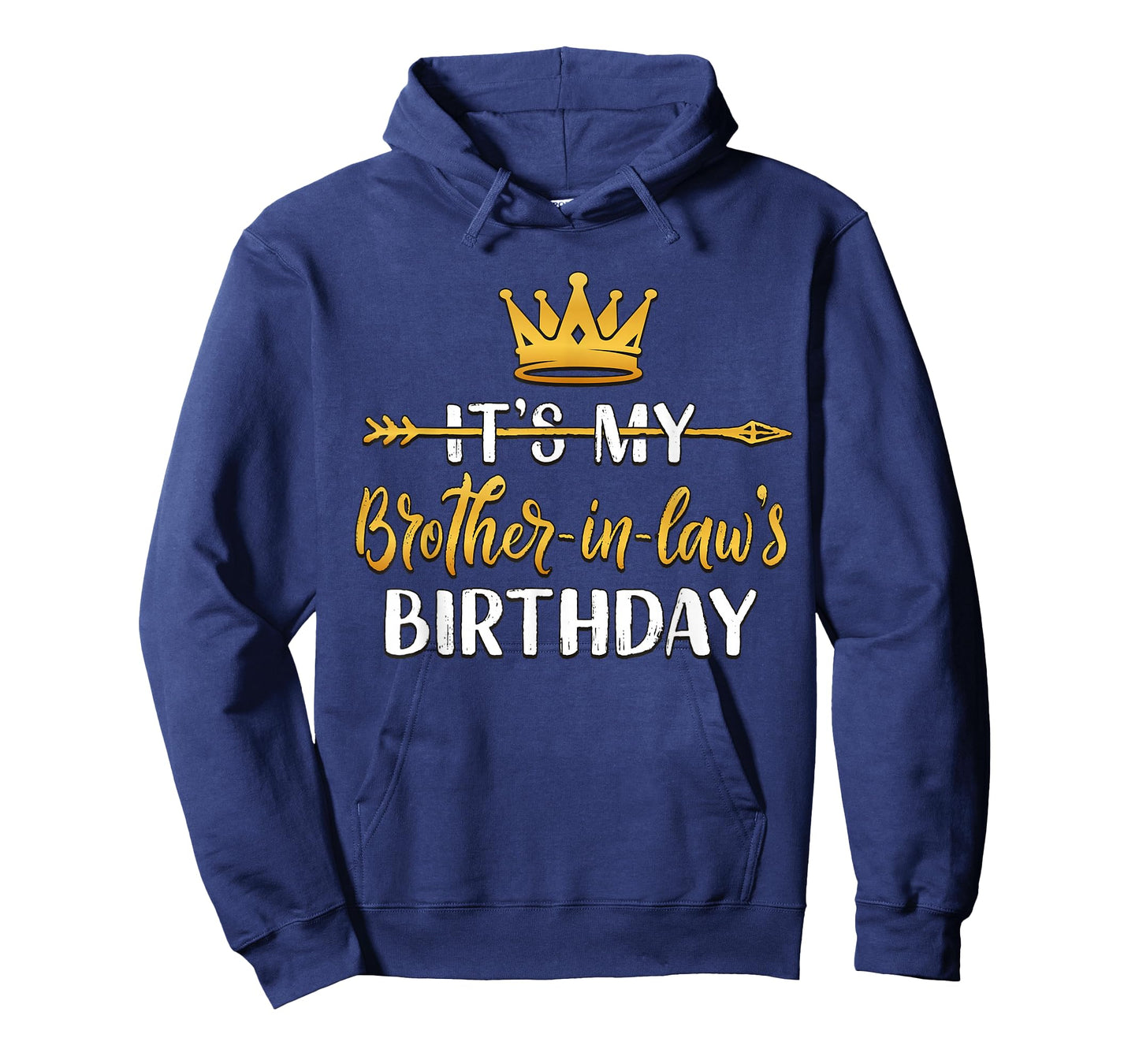 It's My Brother-In-Law's Birthday Party Idea For Him T-Shirt