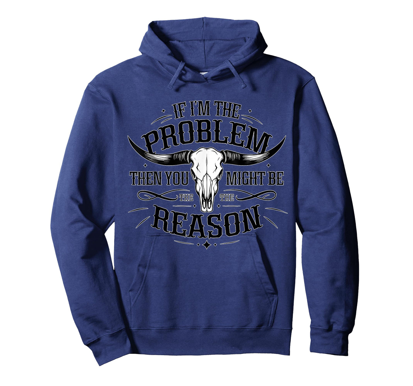 If the problem vintage then you might be the reason cowgirl T-Shirt