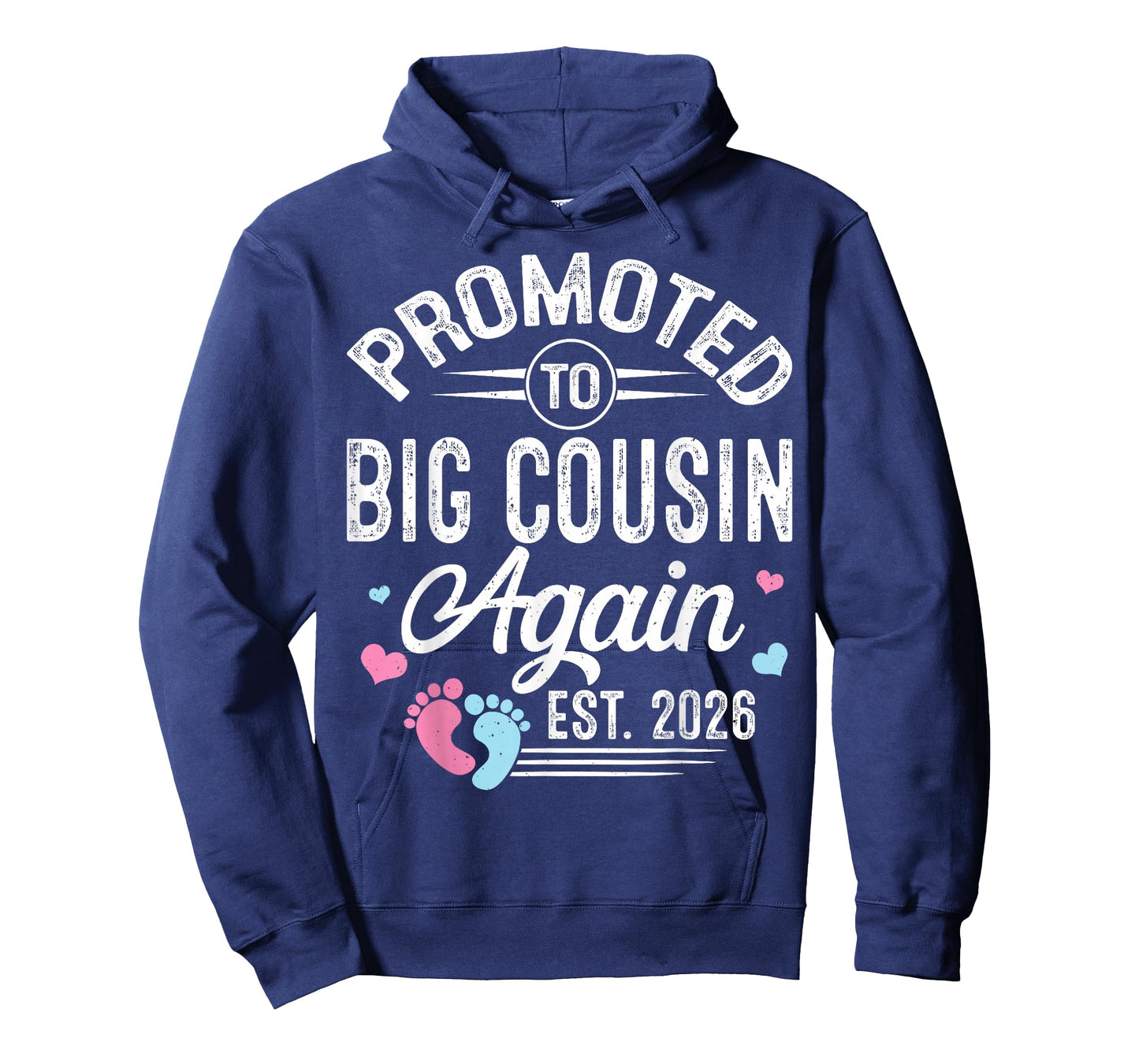 Promoted to Big Cousin Again Est 2026 Baby Gender Reveal T-Shirt