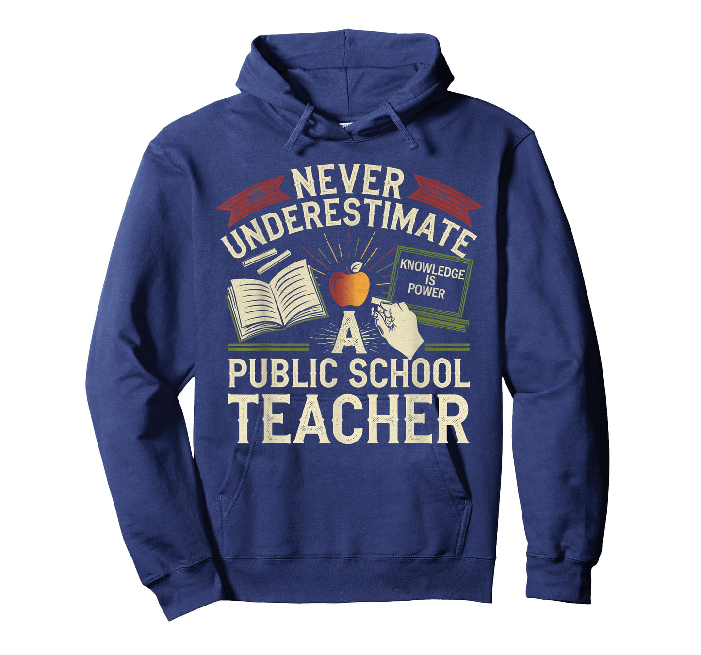 Never Underestimate a Public School Teacher Public Education T-Shirt