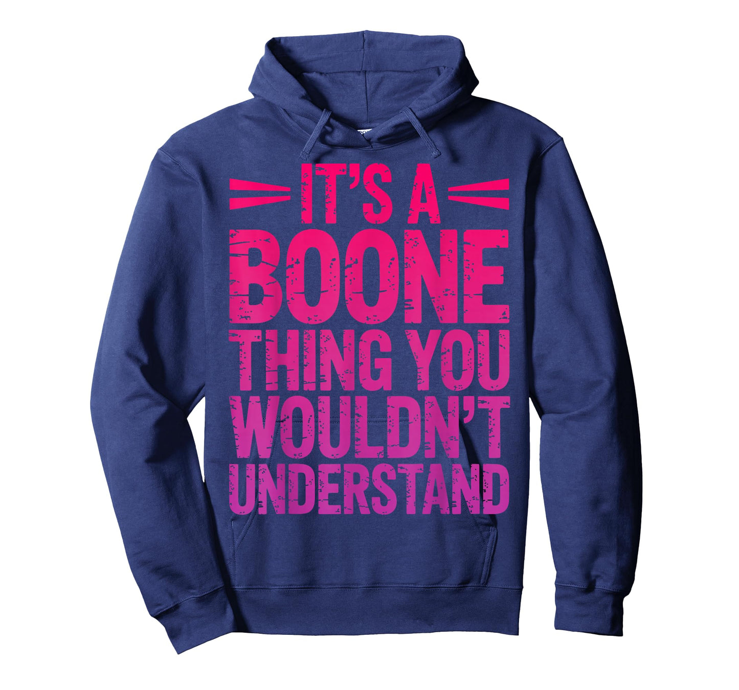 It's A Boone Thing You Wouldn't Understand Vintage T-Shirt