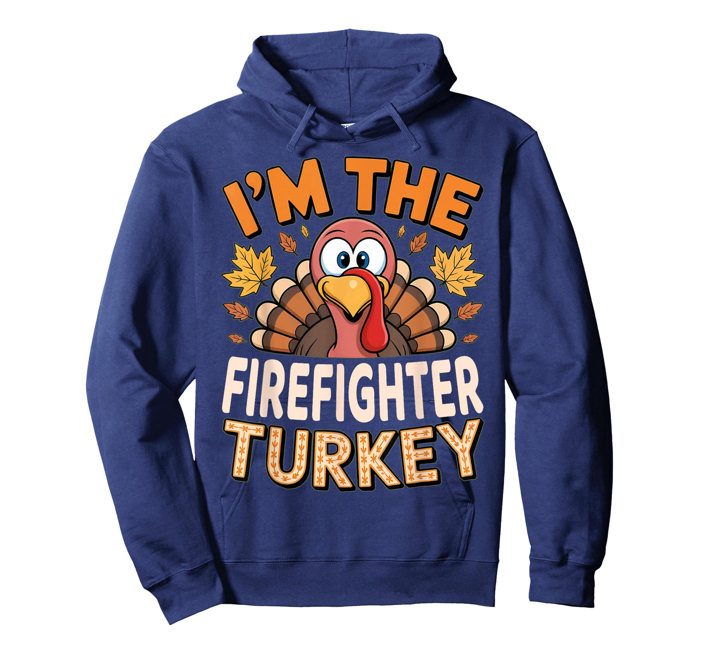 Thanksgiving Matching I'm The Firefighter Turkey T-Shirt