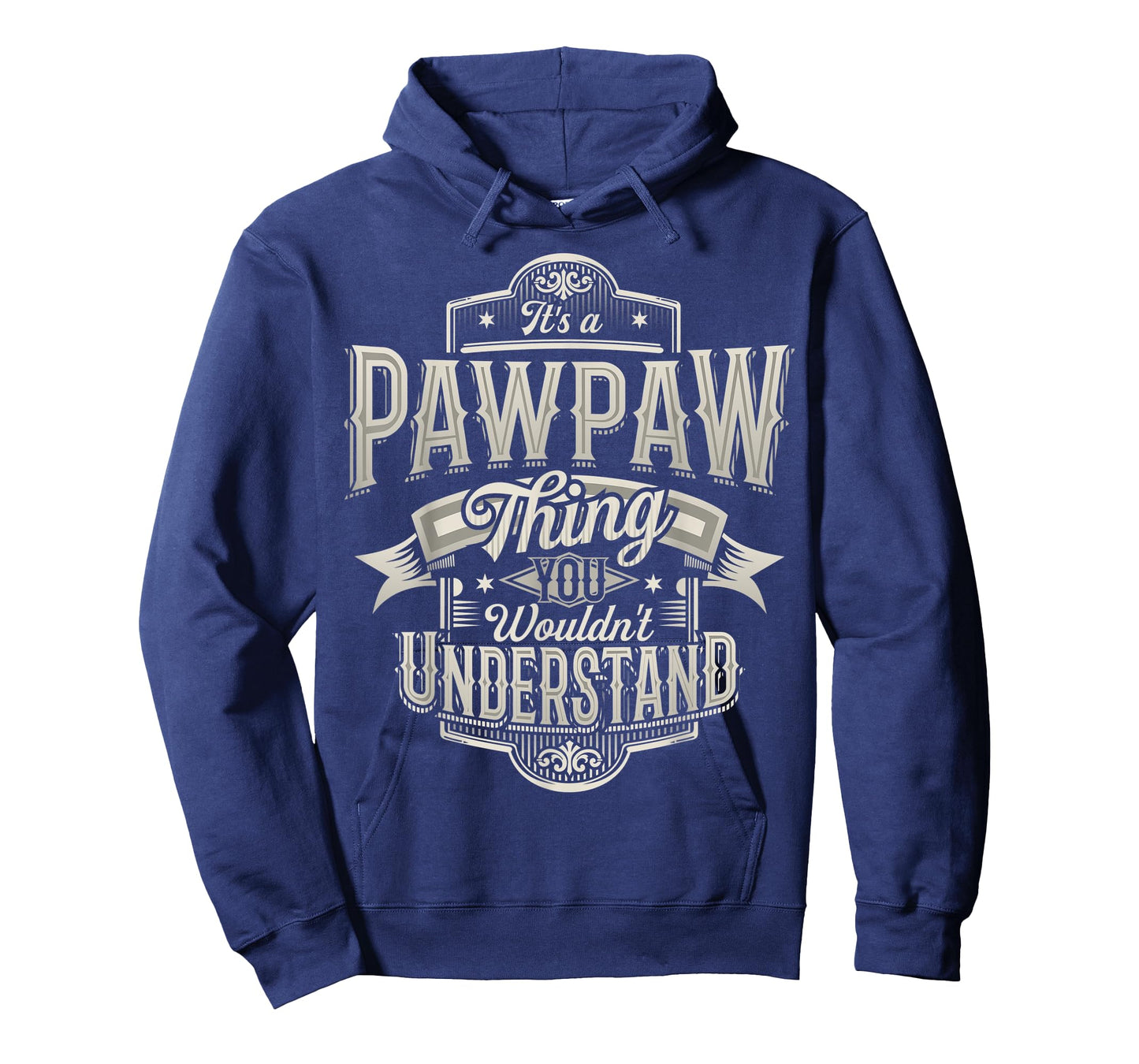 Mens It's a PAWPAW thing you wouldn't understand Awesome Grandpa T-Shirt