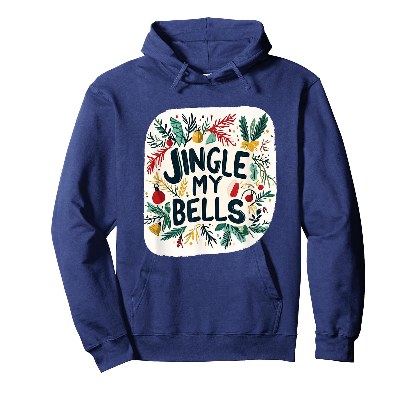 Awesome Jingle My Bells Statement for Naughty Christmas Fans T-Shirt