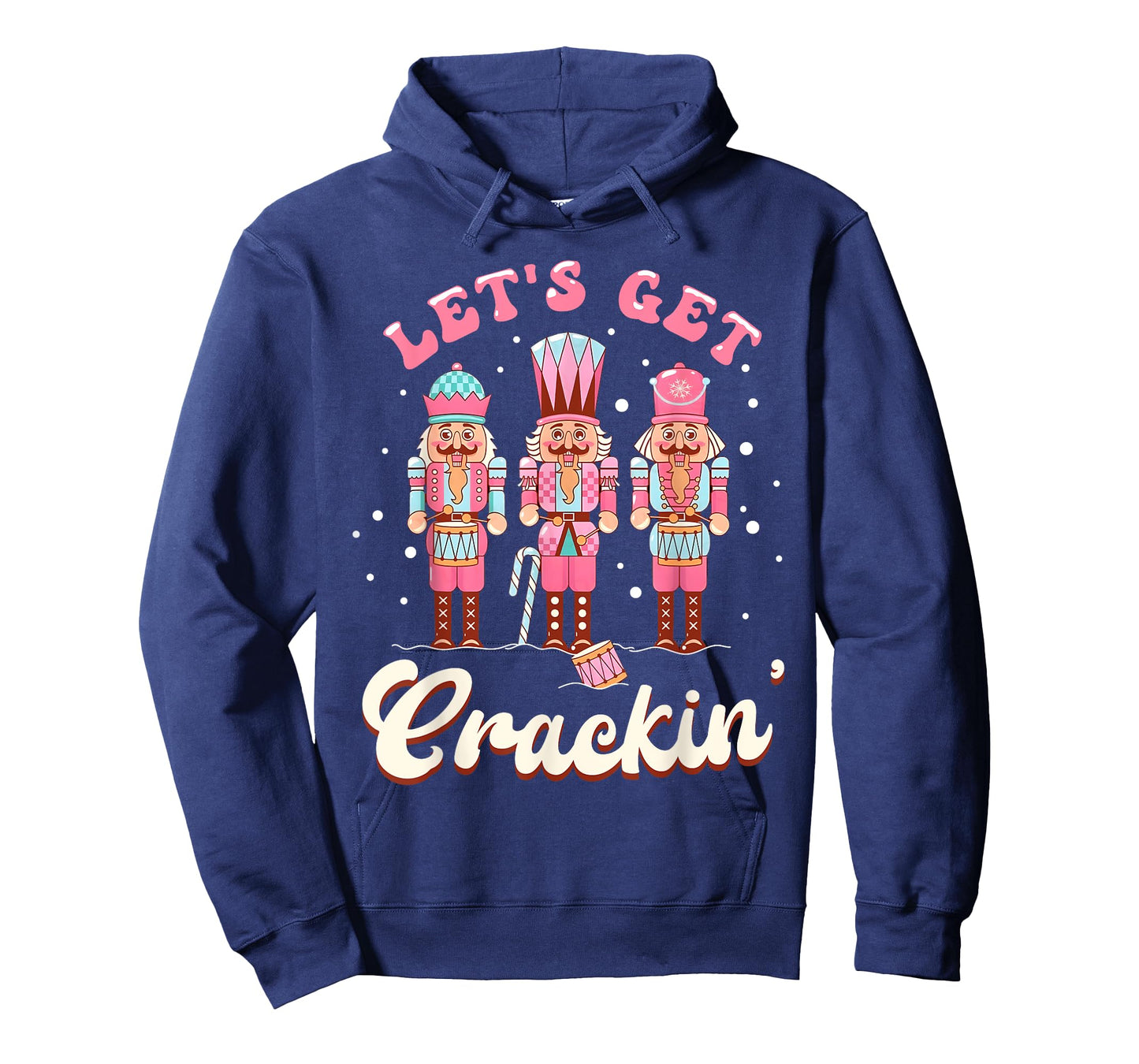 Lets Get Crackin Three Nutcrackers Christmas Men Women Kids T-Shirt
