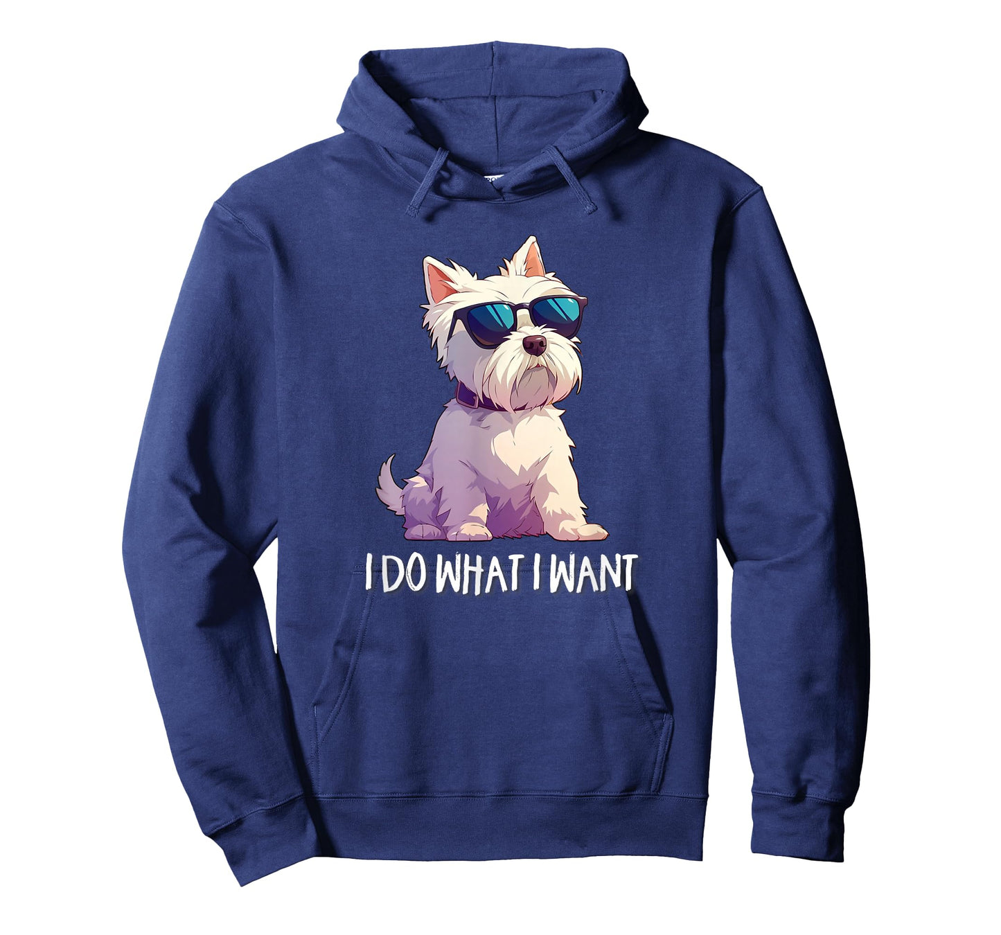 Mens Womens Kids Funny Do What I Want Westie Dog Lover T-Shirt