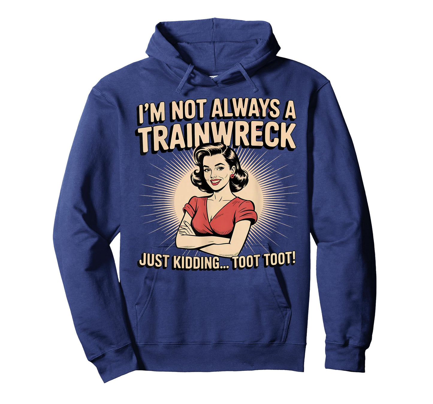 Train Station Women Sarcastic Im Not Always A Train Wreck T-Shirt
