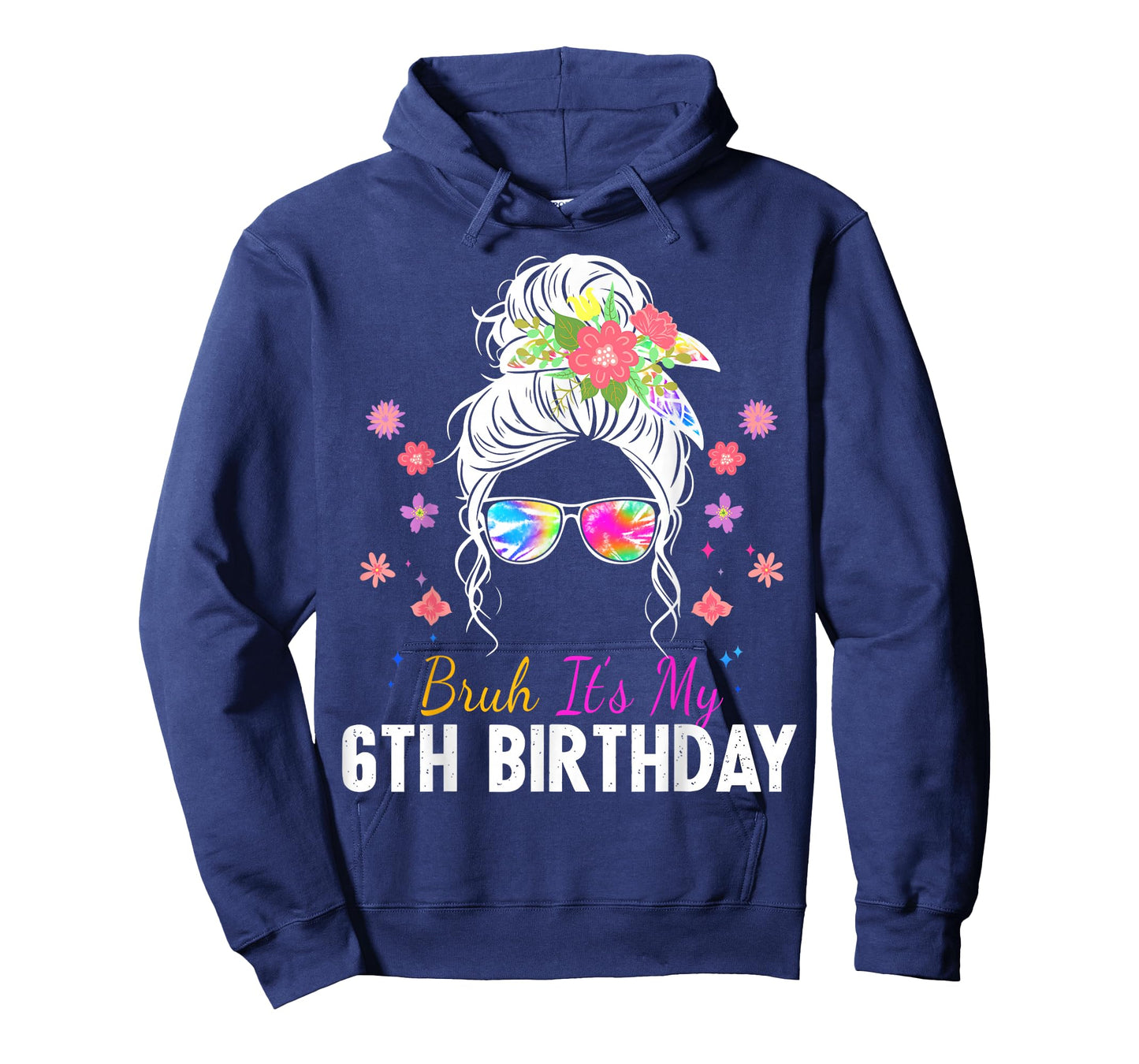 Birthday Girl Bruh Style 6th Bun Hair Sunglasses Butterfly T-Shirt