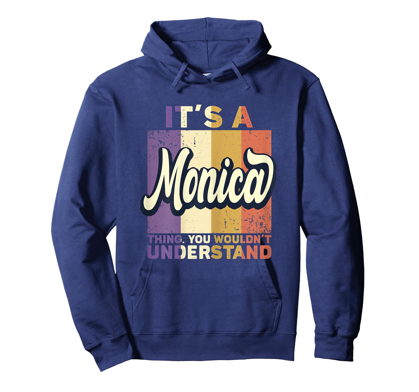 Name Monica - It's A Monica Thing T-Shirt