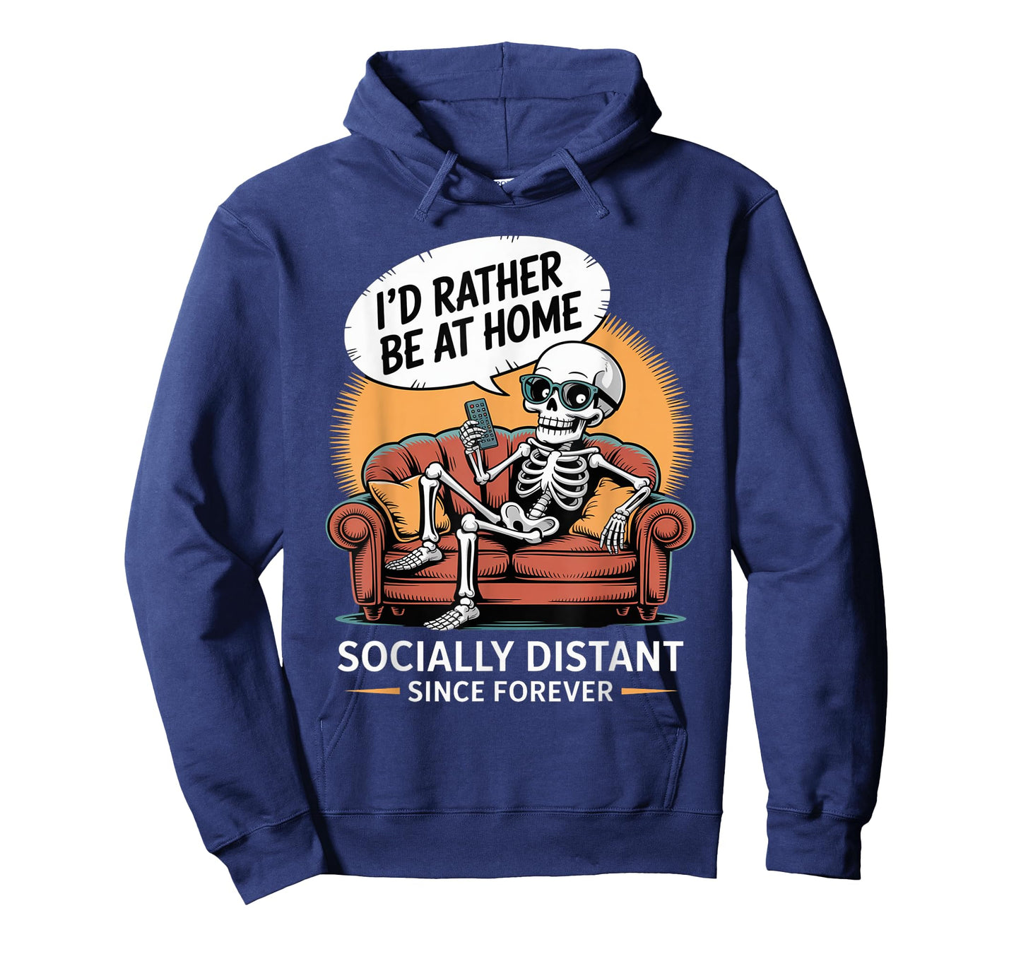 Rather Be Home Funny Sarcastic Skeleton Halloween T-Shirt
