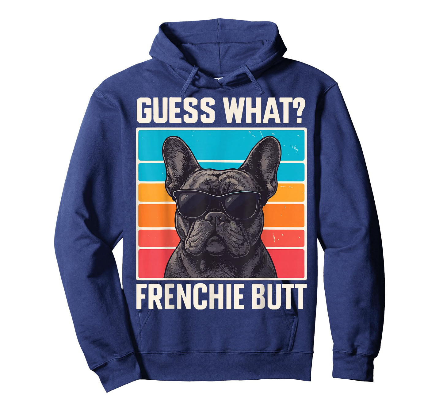 Guess What Frenchie Butt T-Shirt