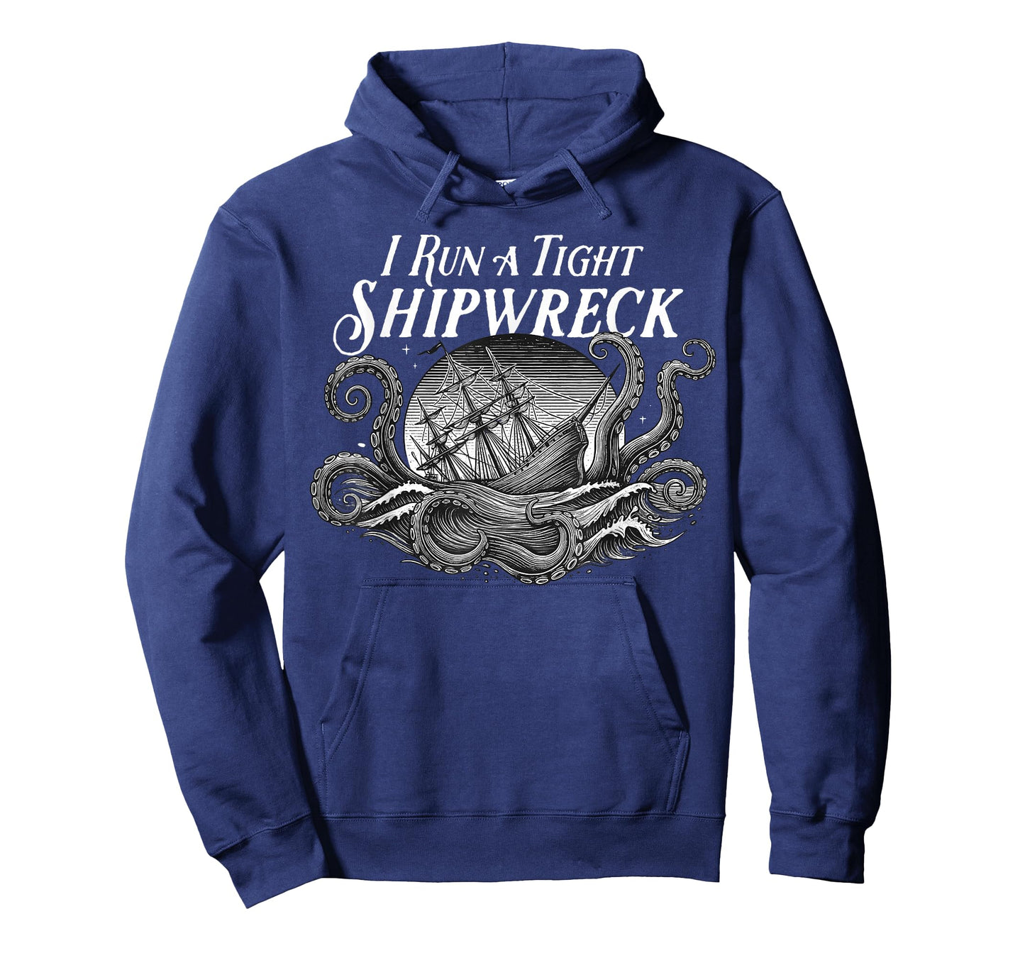 Funny I Run A Tight Shipwreck Vintage Nautical Style T-Shirt