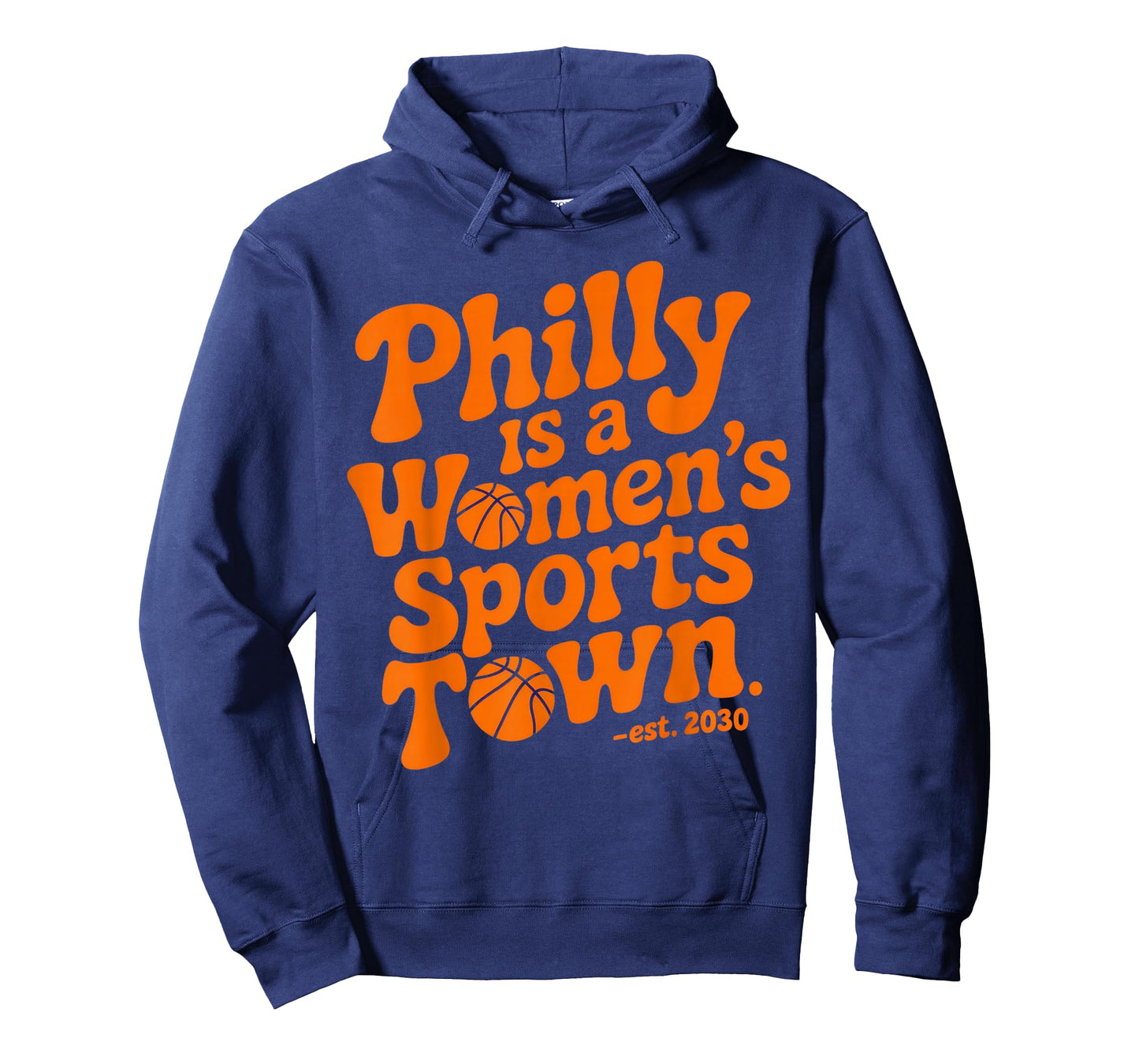 Philly is a Women's Sports Town - Proud Fans Basketball T-Shirt