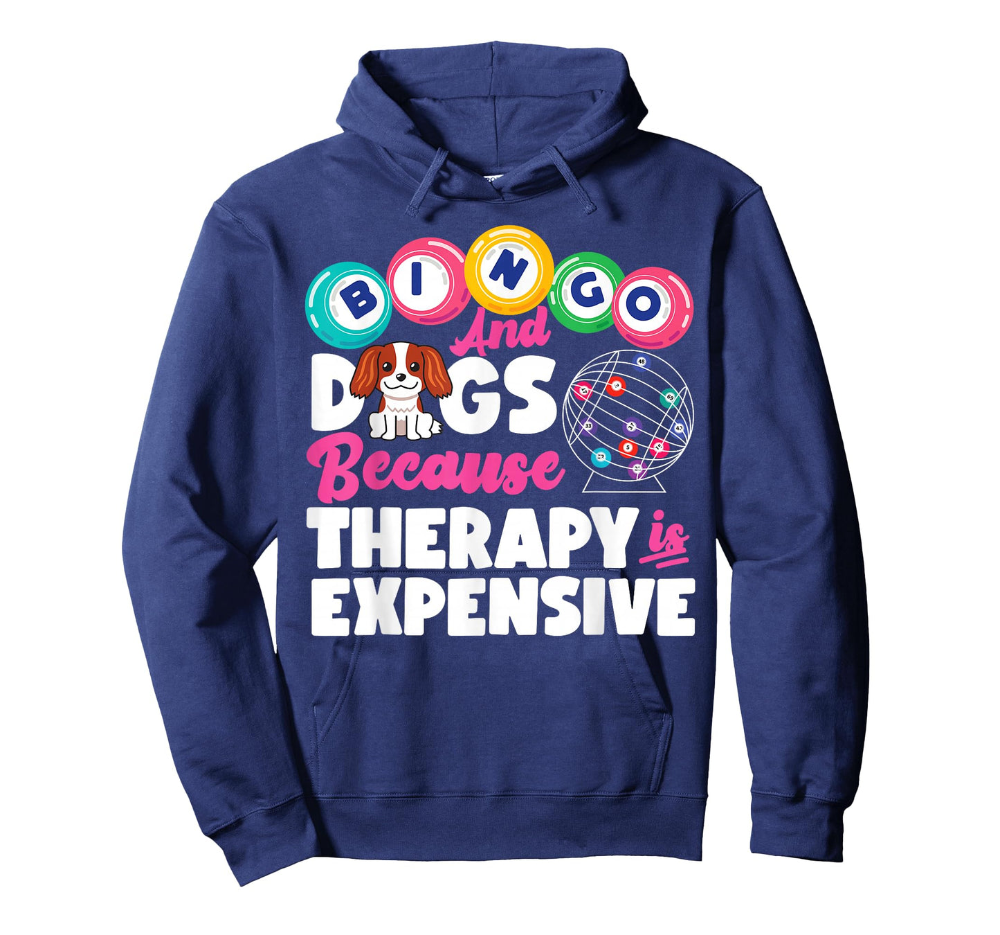Bingo Player Dog Bingo And Dogs Because Therapy Is Expensive T-Shirt