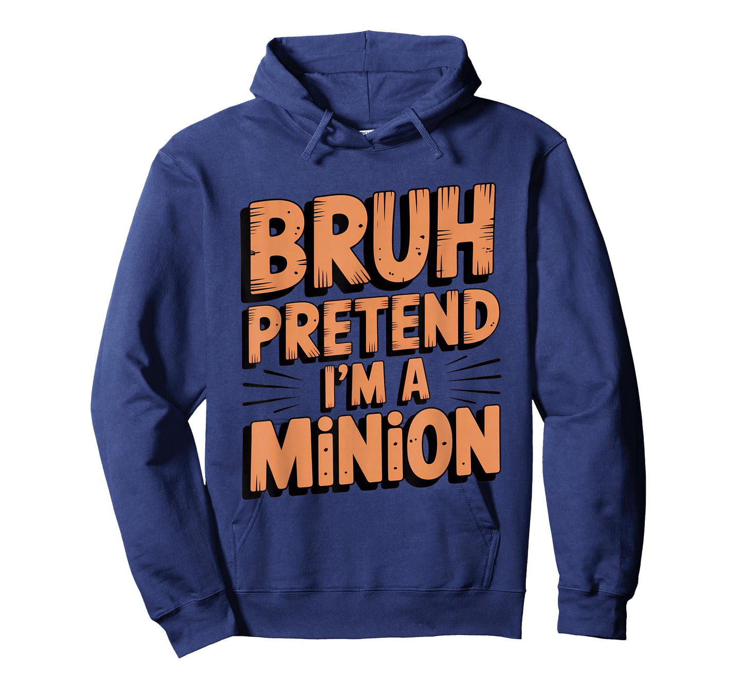 Bruh Pretend I'm a Minion Funny Custume T-Shirt