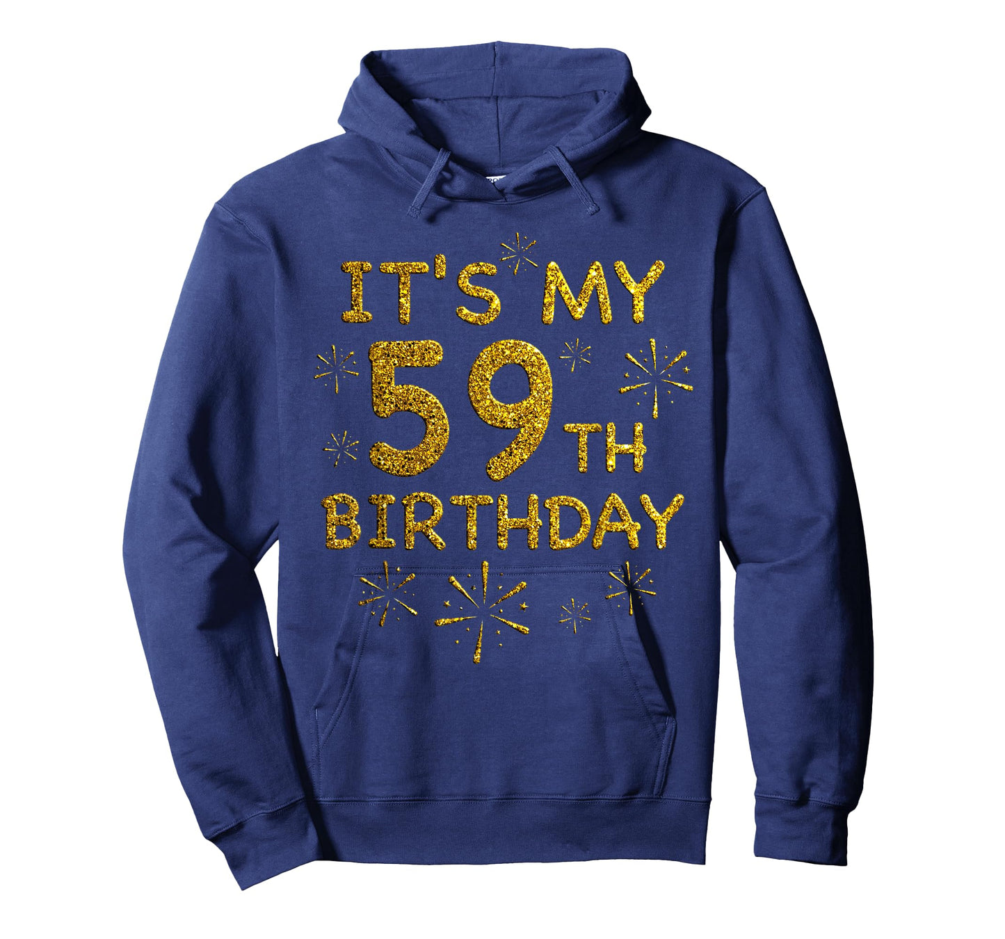 Funny Its My 59th Birthday Shirt 59 Year Old Birthday Shirt T-Shirt