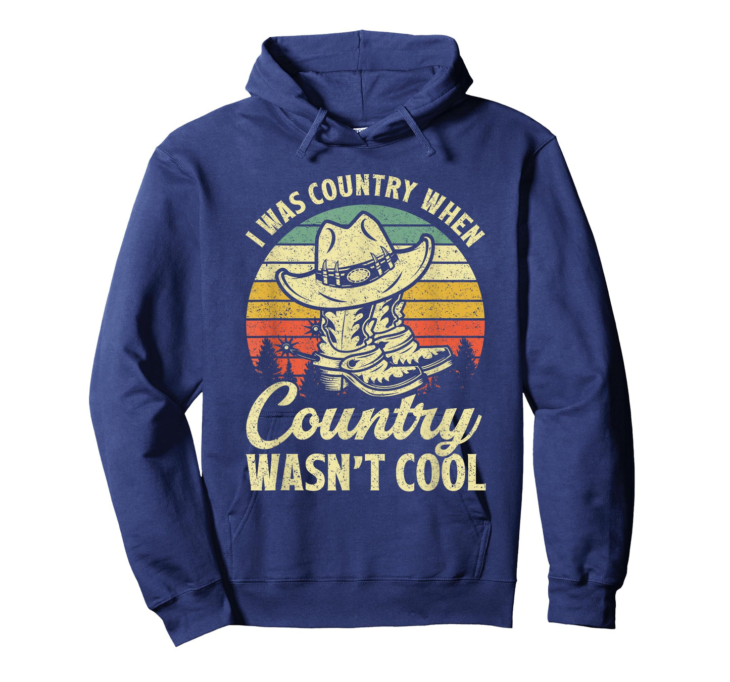 I Was Country When Country Wasn't Cool Cowboy Hat Western T-Shirt
