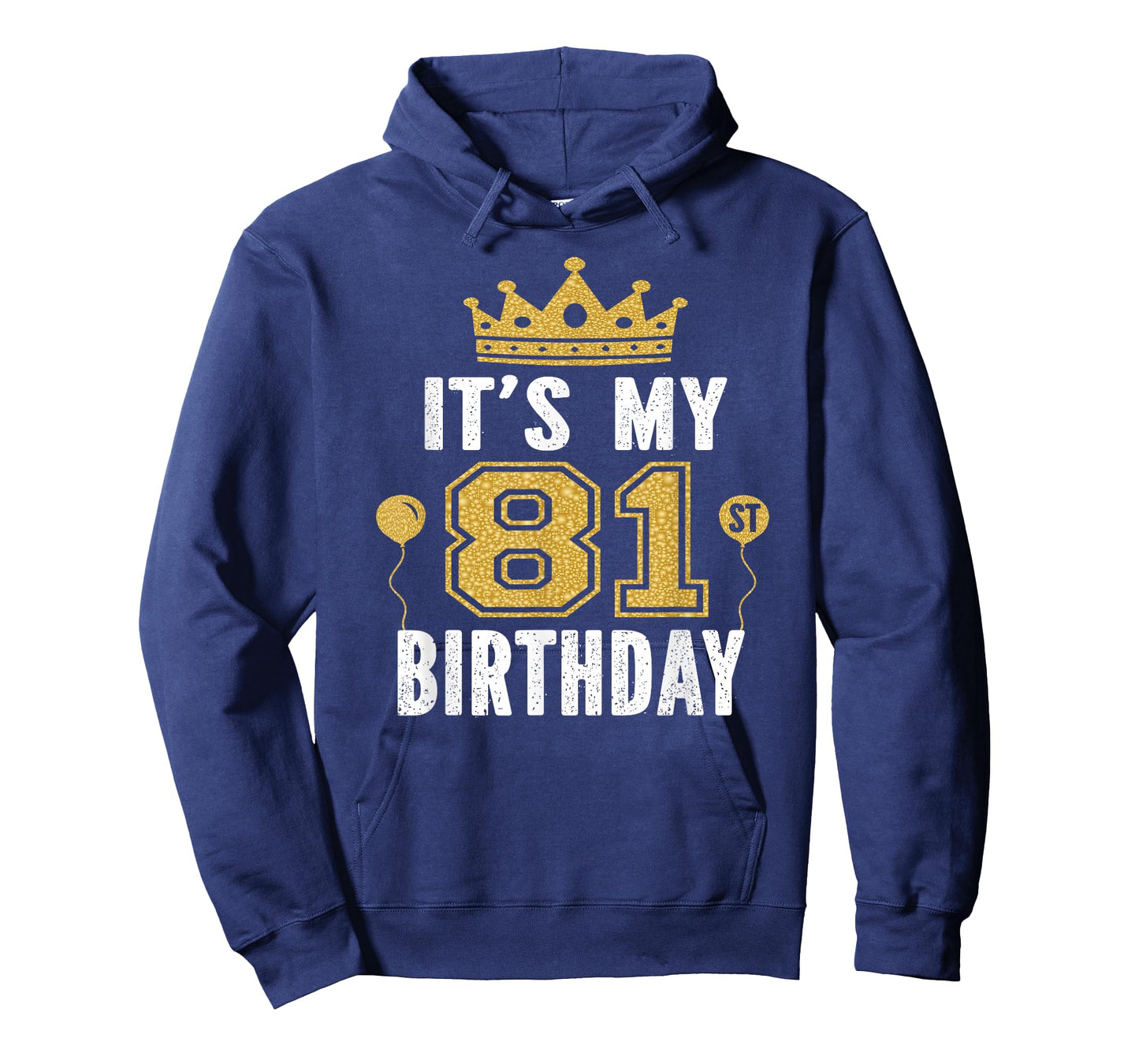 It's My 81st Birthday Gift For 81 Years Old Man And Woman T-Shirt
