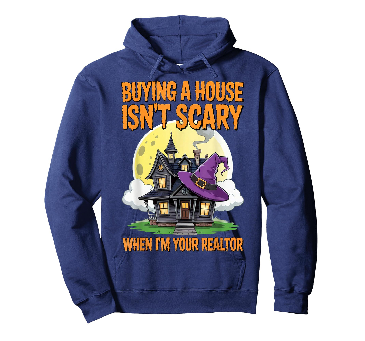 Buying a House Isn’t Scary When I’m Your Realtor Spooky T-Shirt