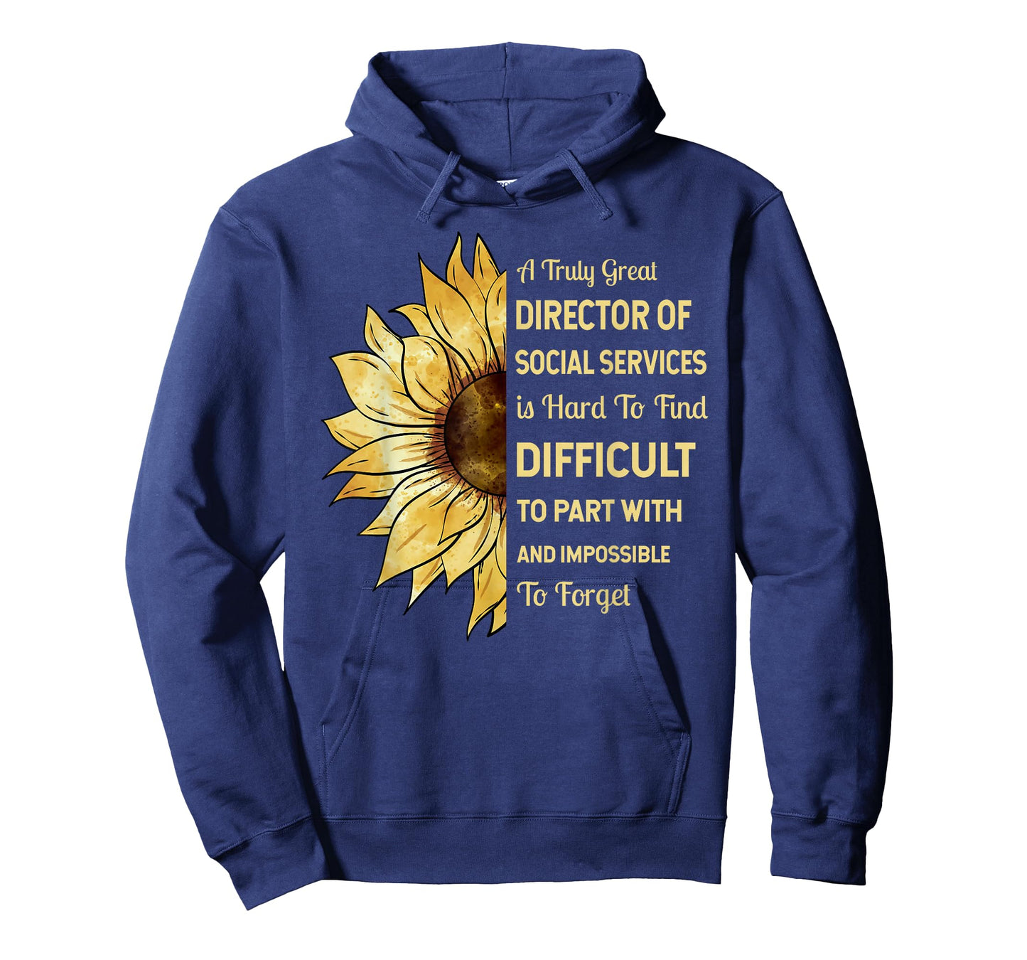 A Truly Great Director of Social Services Retirement T-Shirt
