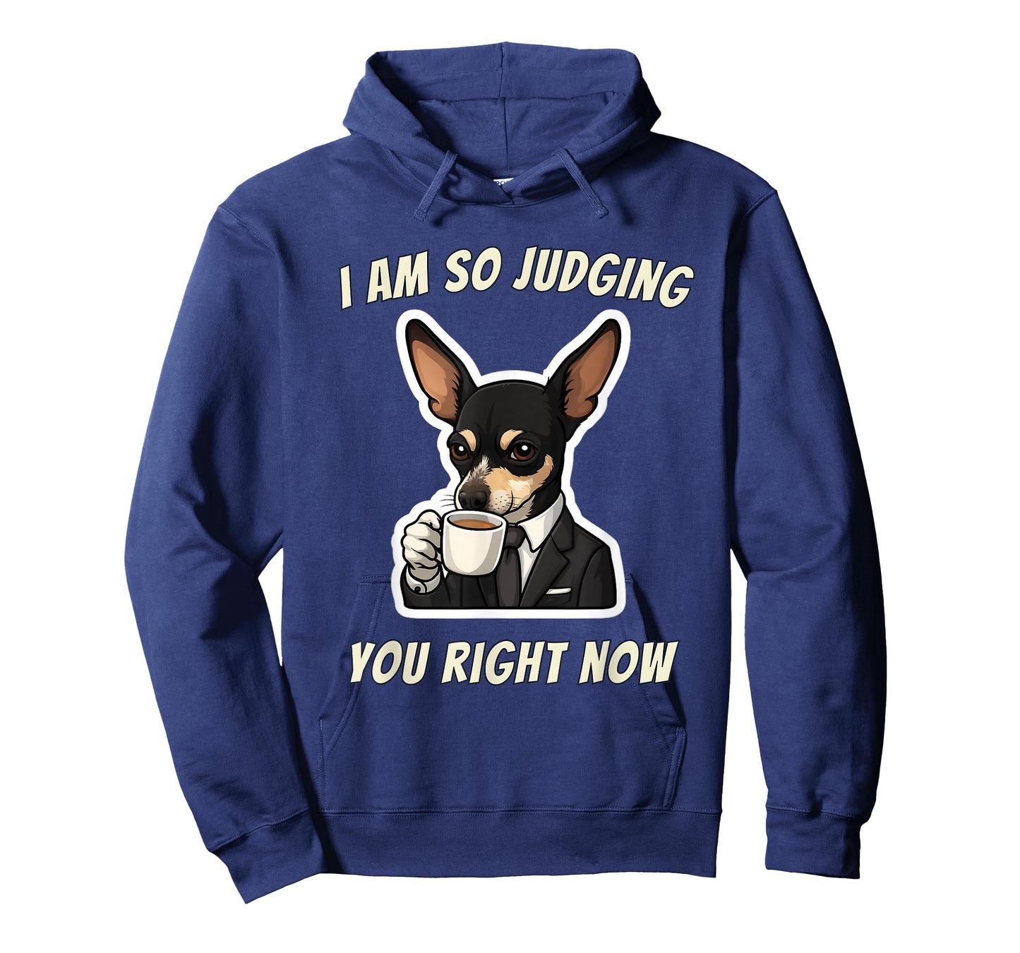 Judging You Right Now - Funny Dog T-Shirt