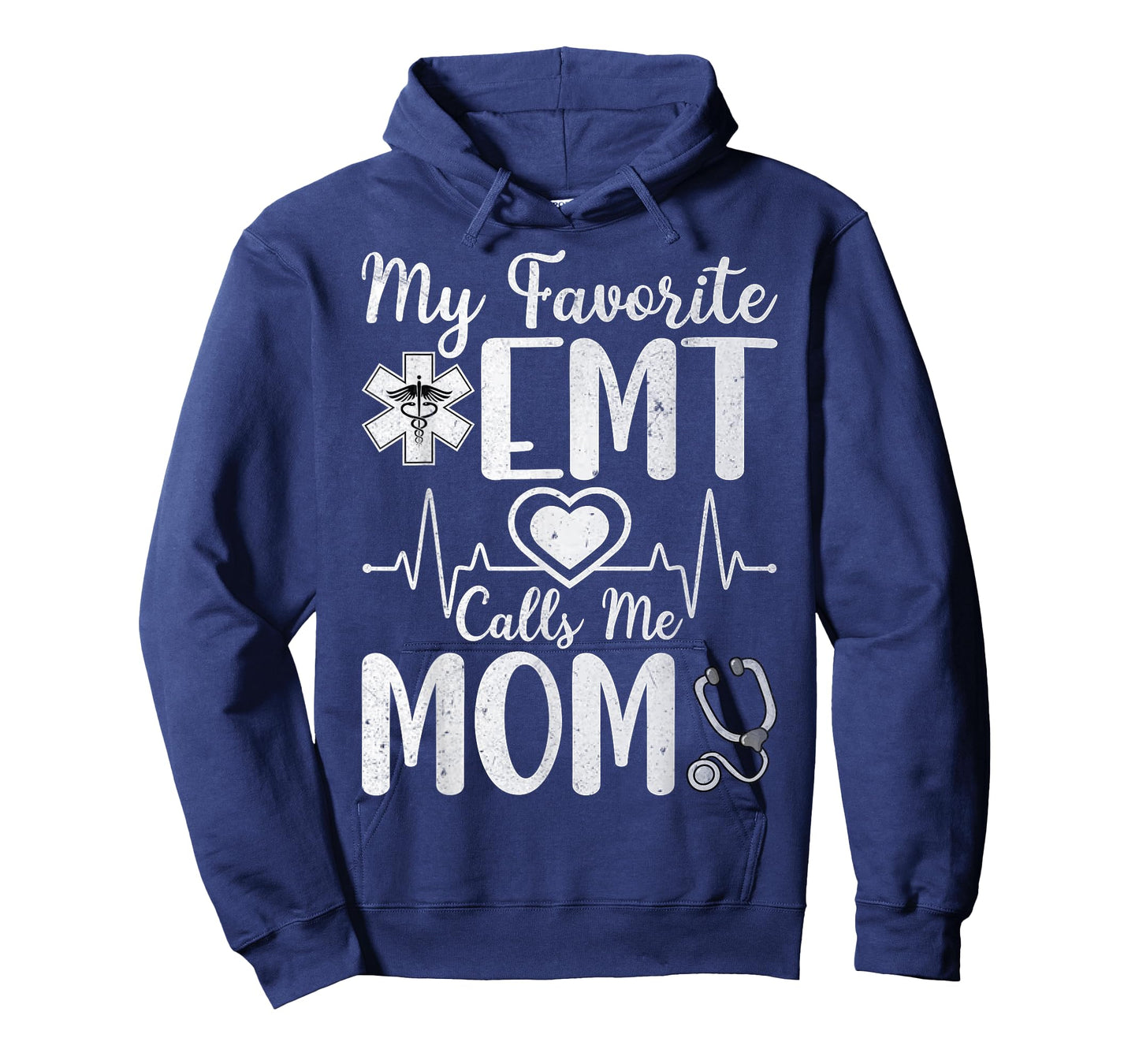 My Favorite EMT Calls Me Mom Mother’s Day EMS Paramedic Mom T-Shirt