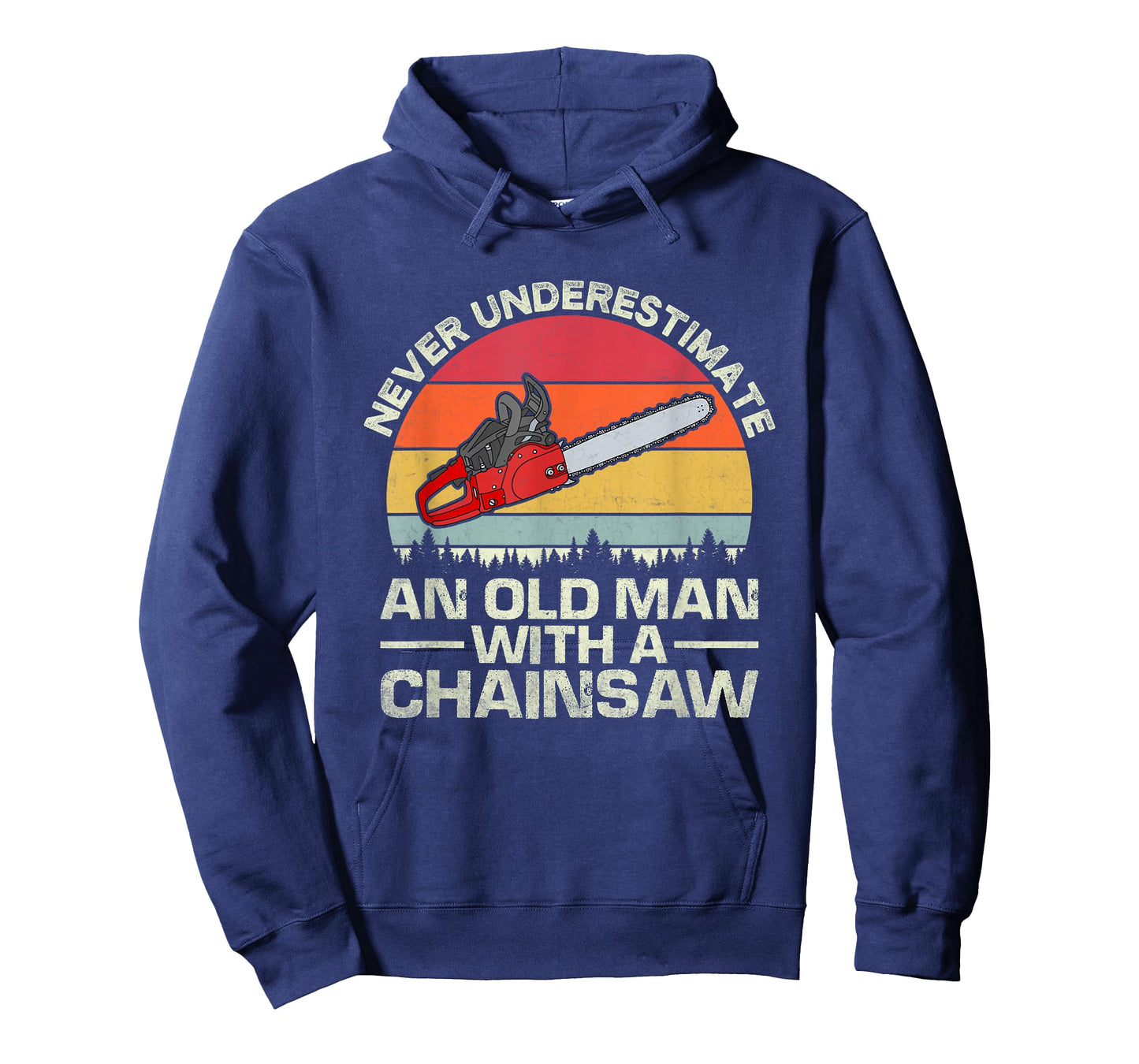 Never Underestimate An Old Man With A Chainsaw T-Shirt