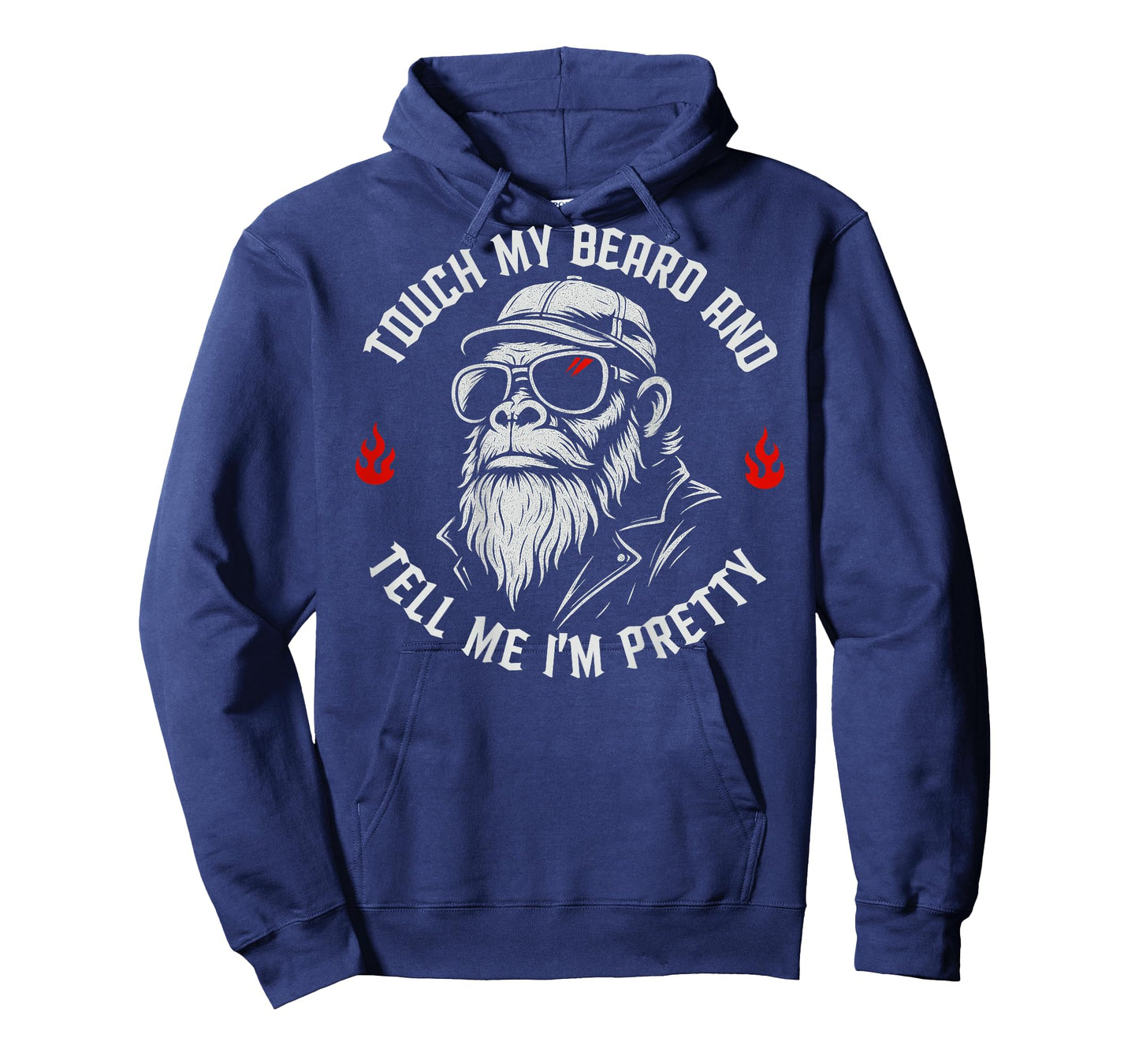 Funny Beard Monkey Touch My Beard and Tell Me I'm Pretty T-Shirt