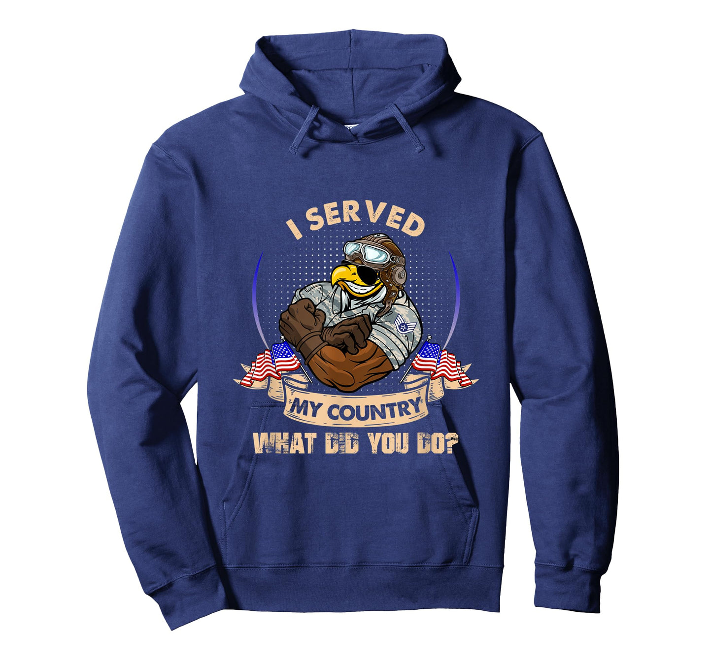 I Served My Country What Did You Do Veteran T-Shirt