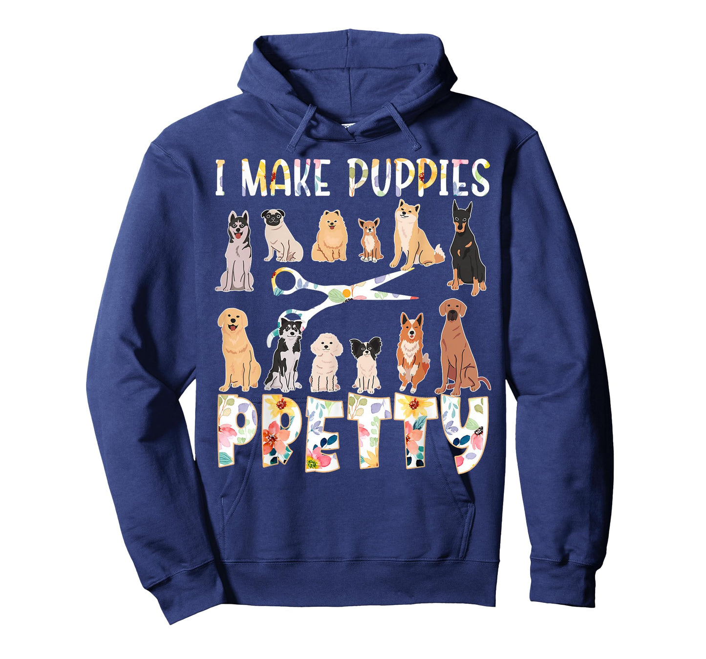 I Make Puppies Pretty Funny Dog Groomer Grooming Floral Dog T-Shirt