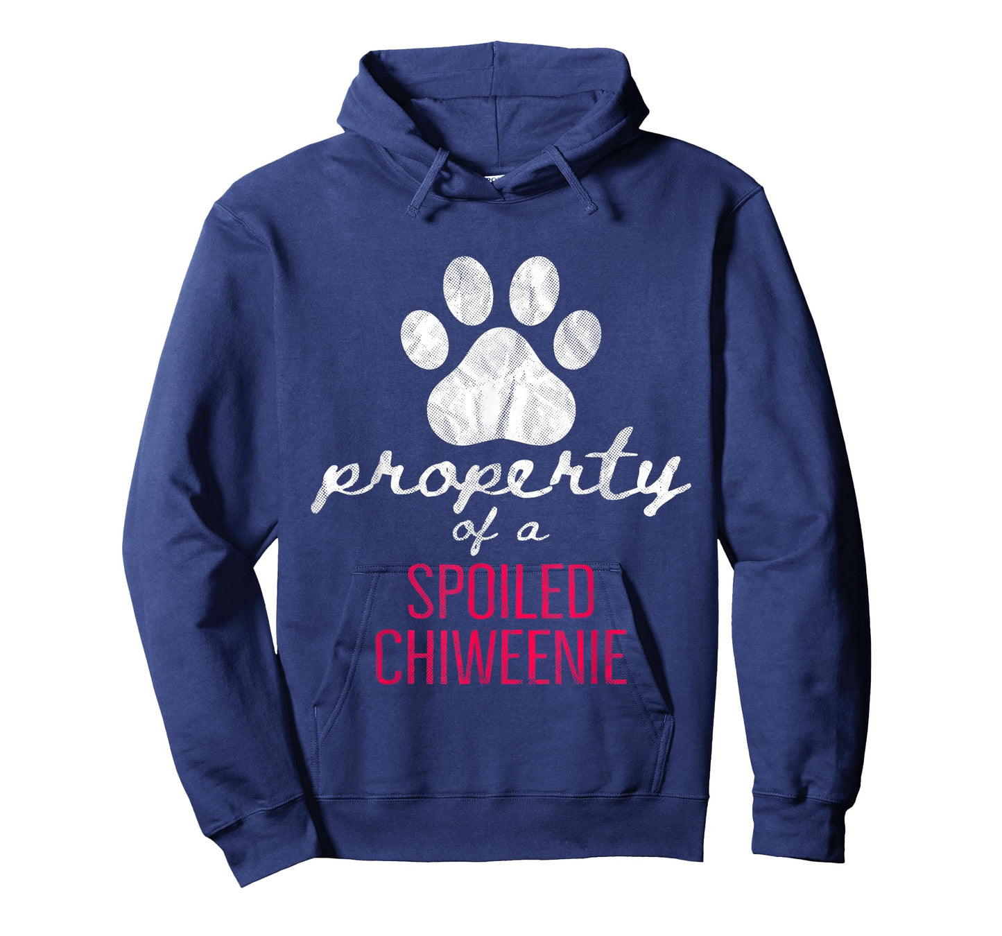 Property Of A Spoiled Chiweenie Funny Dog Lover Mom Dad Men Women T-Shirt