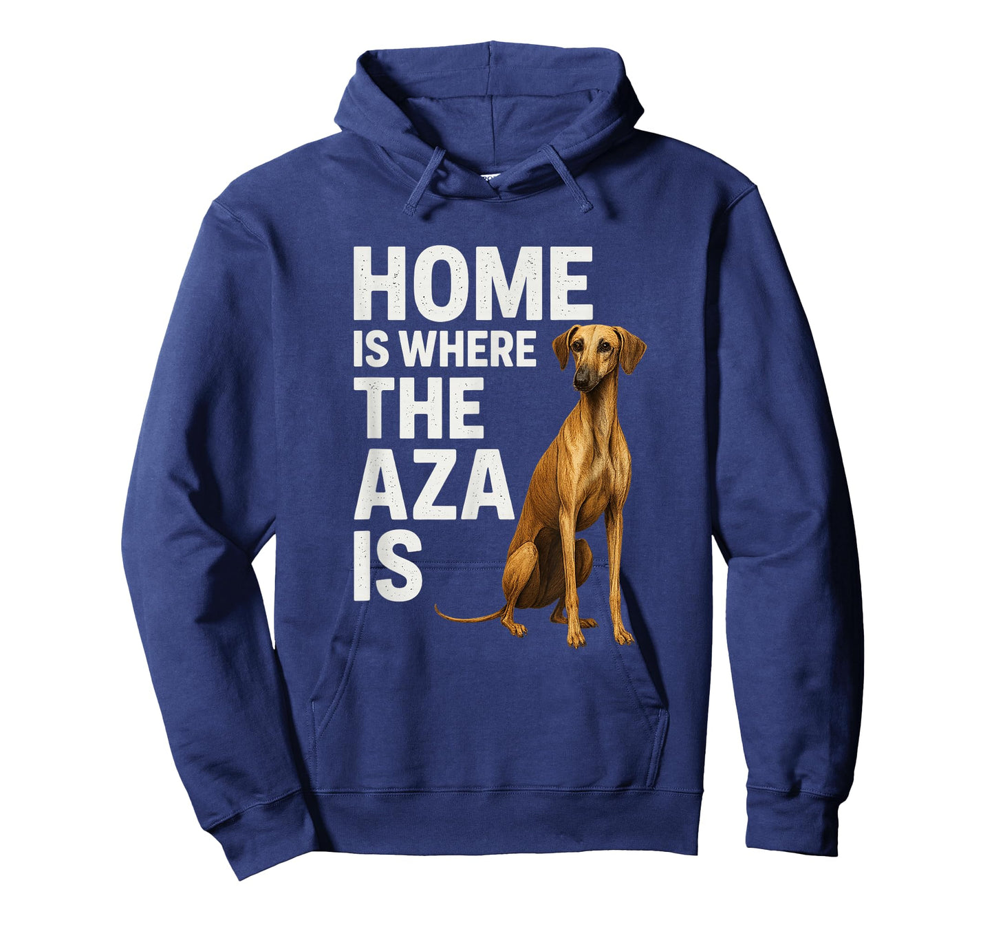 Home is Where The Aza is Elegant African Dog Breed Azawakh T-Shirt