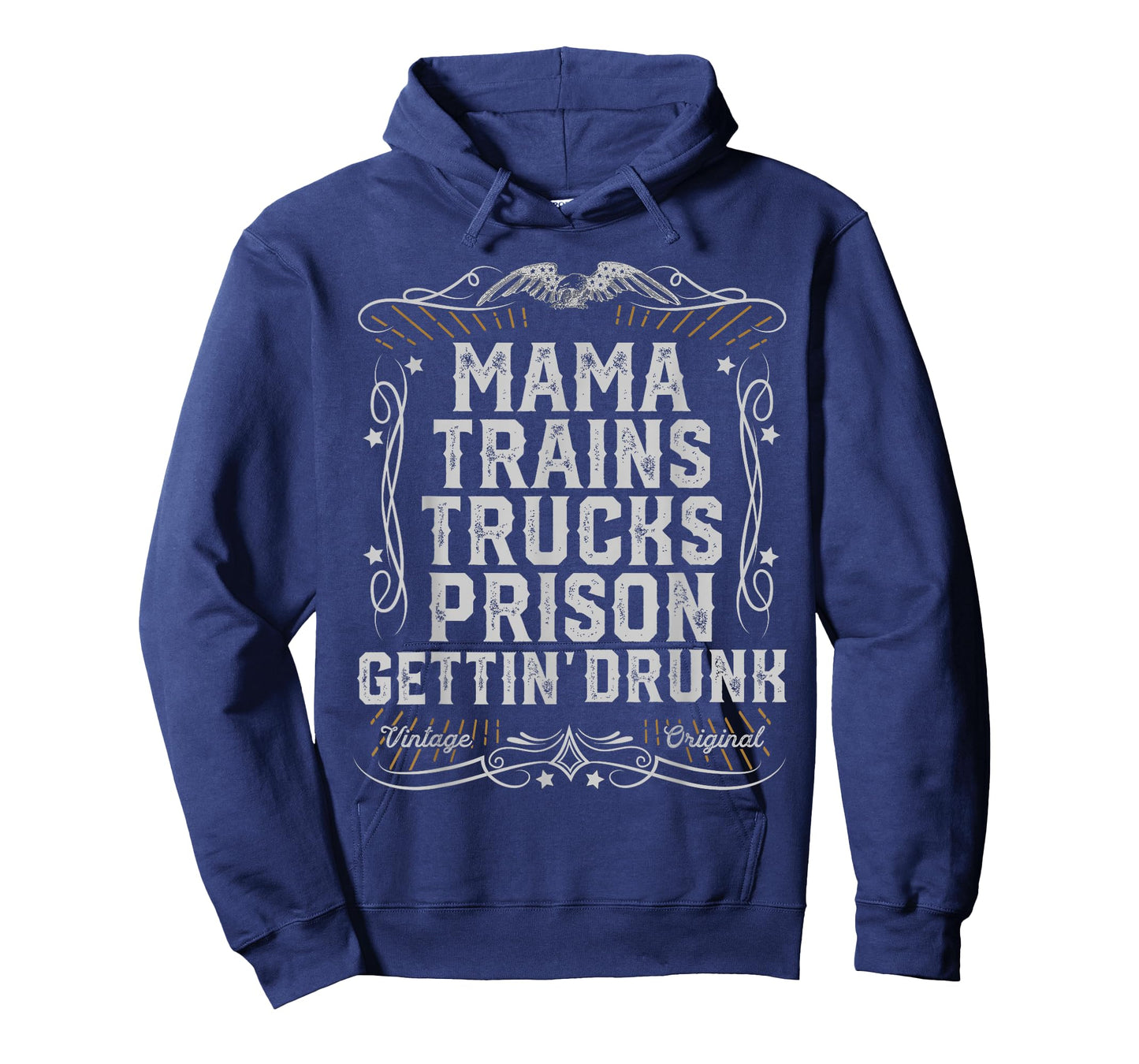 Mama Trains Trucks Prison Gettin Drunk Country Music Gift T-Shirt
