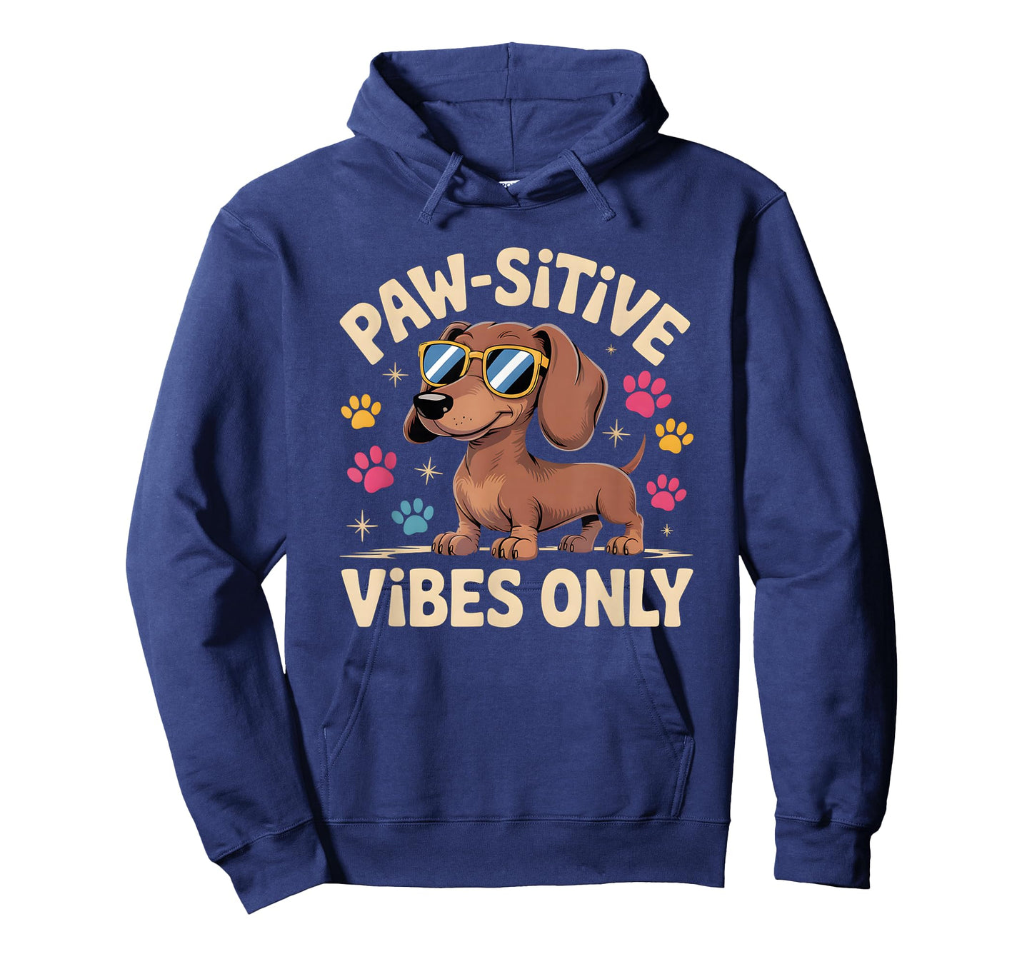 Dog Lover Paw-sitive Vibes Only Cool Dachshund T-Shirt