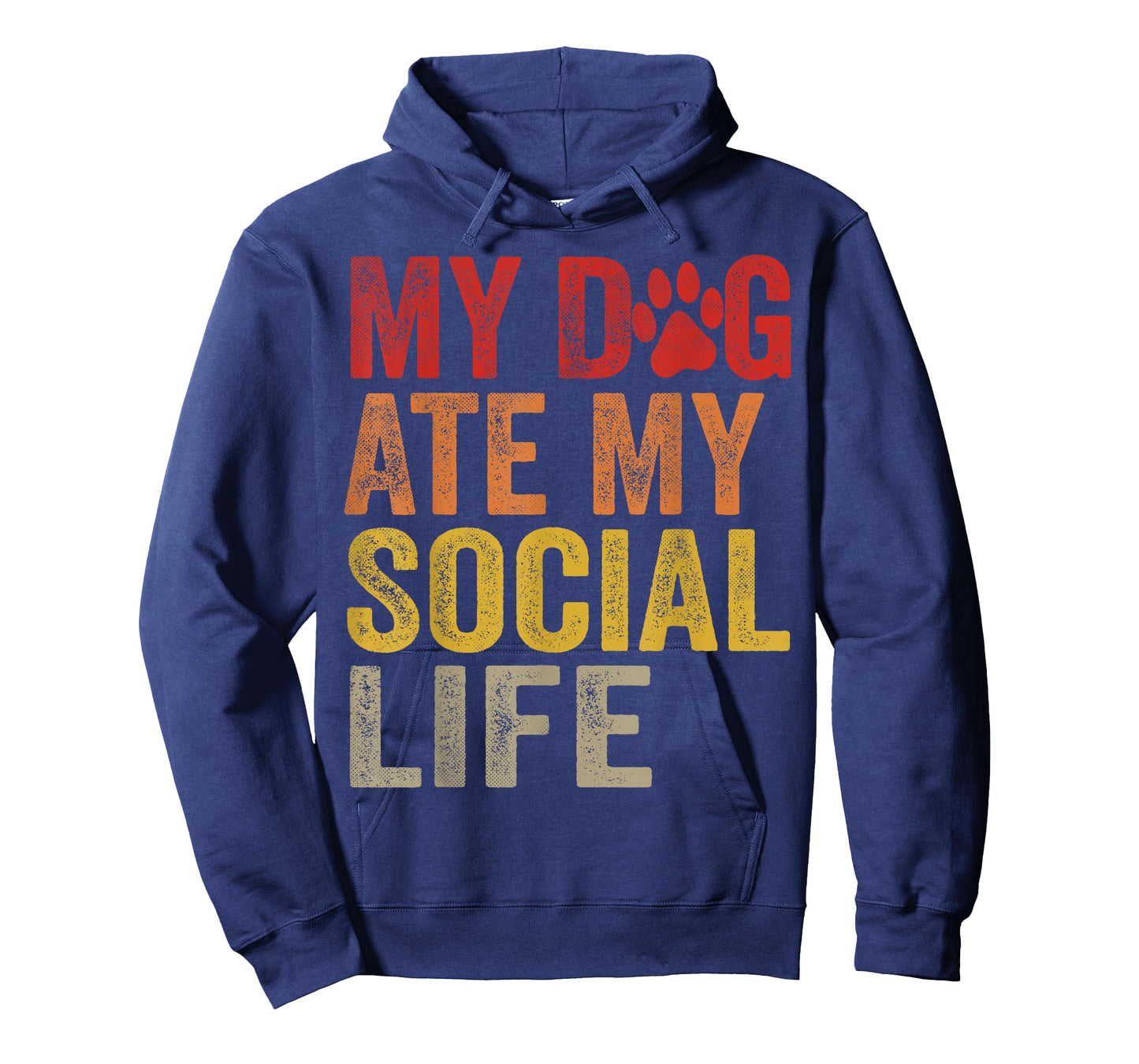 My Dog Ate My Social Life Funny Dog Lover T-Shirt