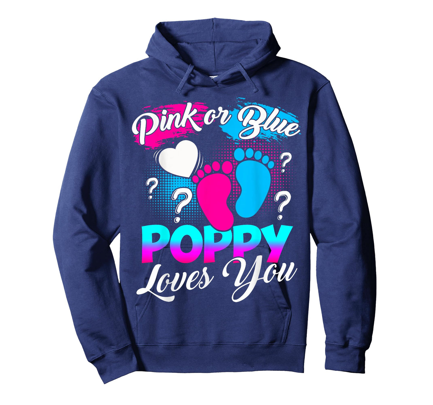 Gender Reveal Pink Or Blue Poppy Loves You T-Shirt
