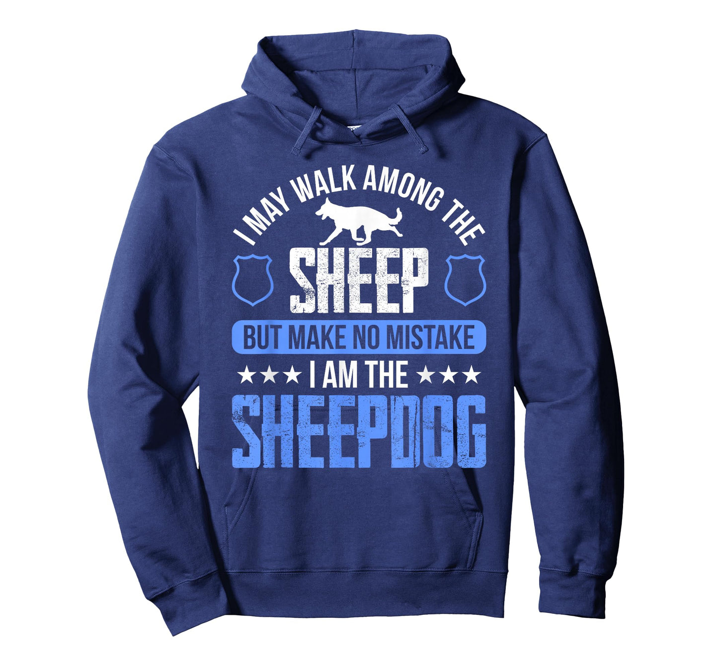 I May Walk Among The Sheep-dog Police Officer Cop T-Shirt