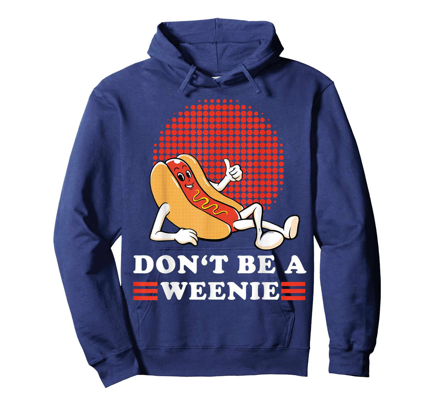 Vintage Don't Be A Weenie Funny Retro Hot Dog Graphic Men Women T-Shirt