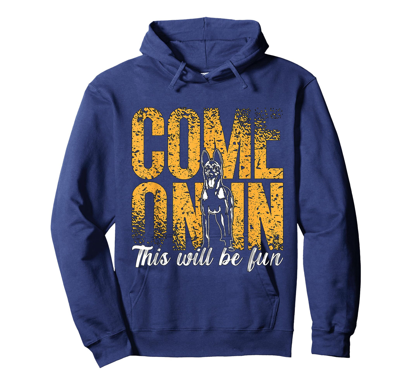 Come On In This Will Be Fun Dog Lovers Belgian Malinois T-Shirt