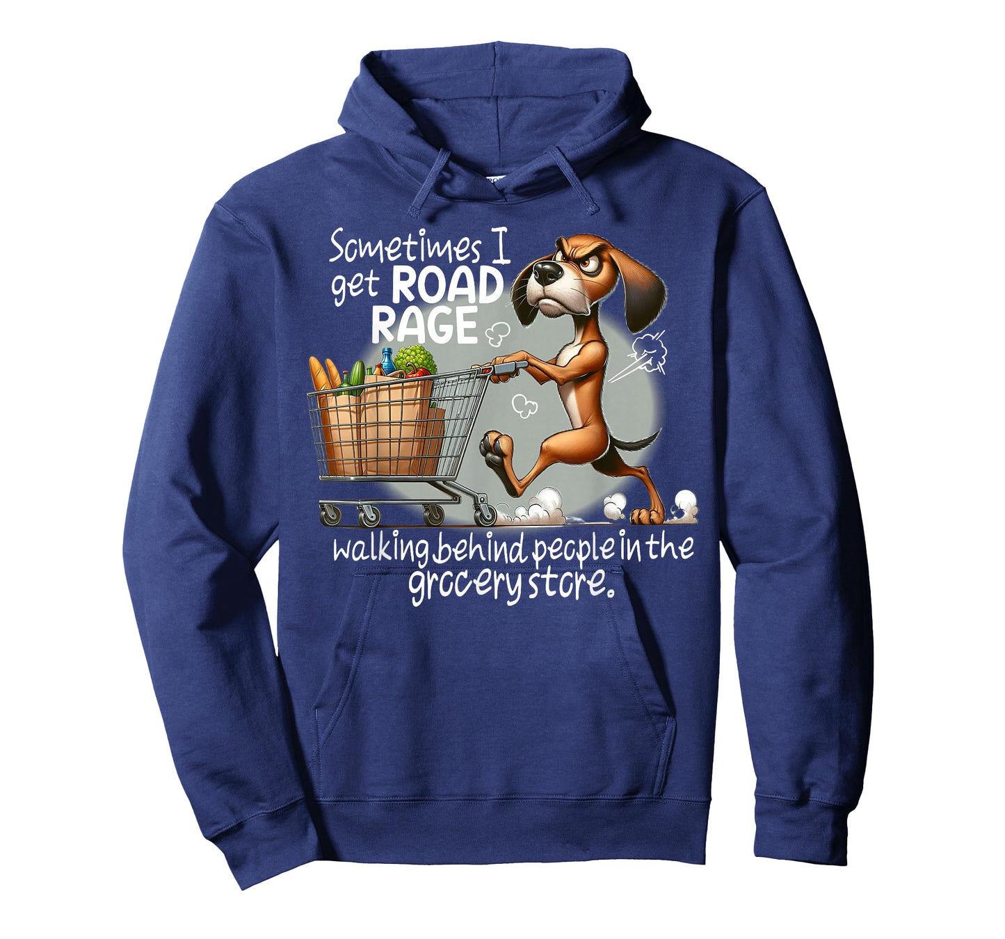 Dog Sometimes I Get Road Rage Walking Behind People T-Shirt