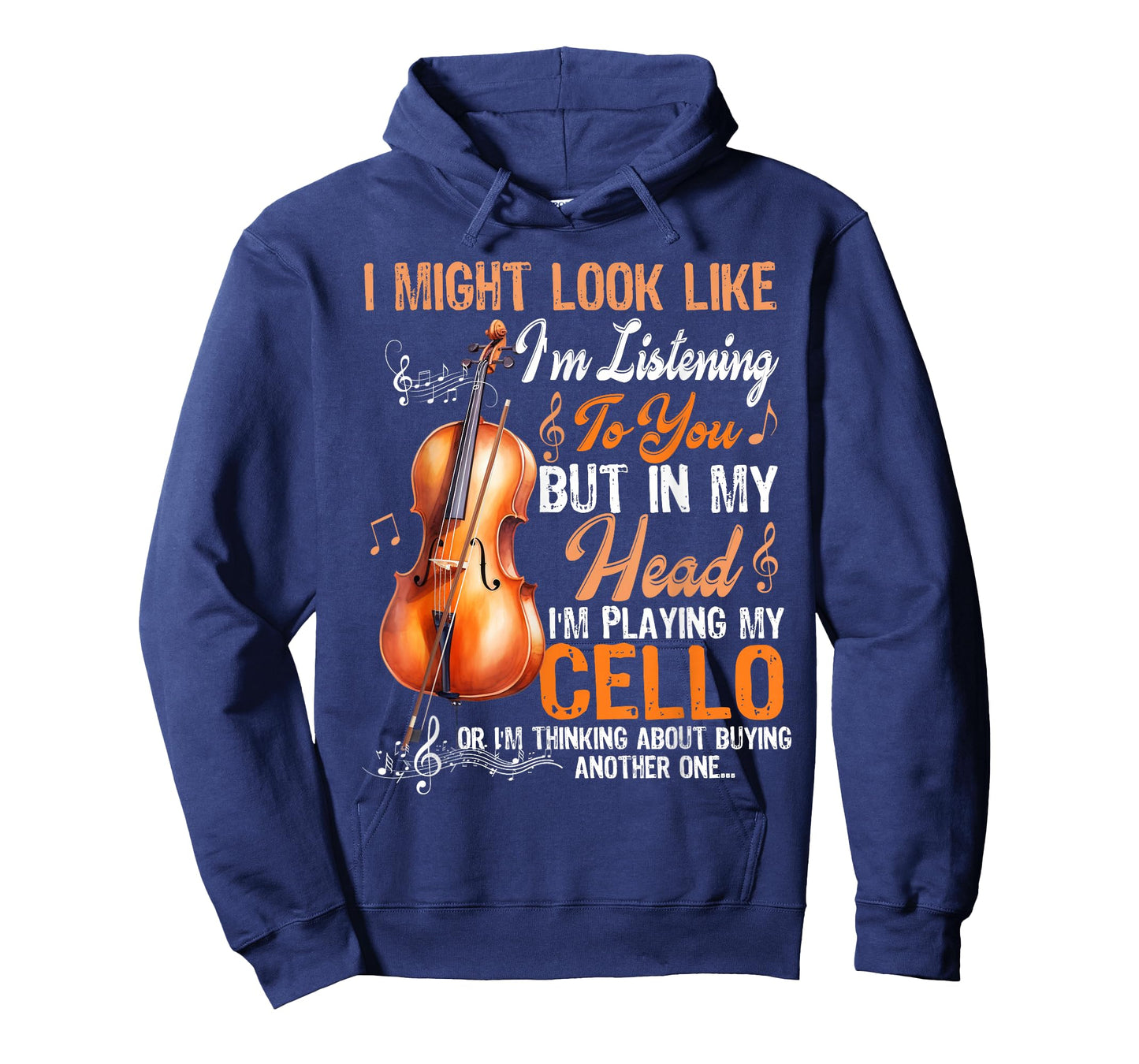 I'm Listening To You, But In My Head I'm Playing My Cello T-Shirt