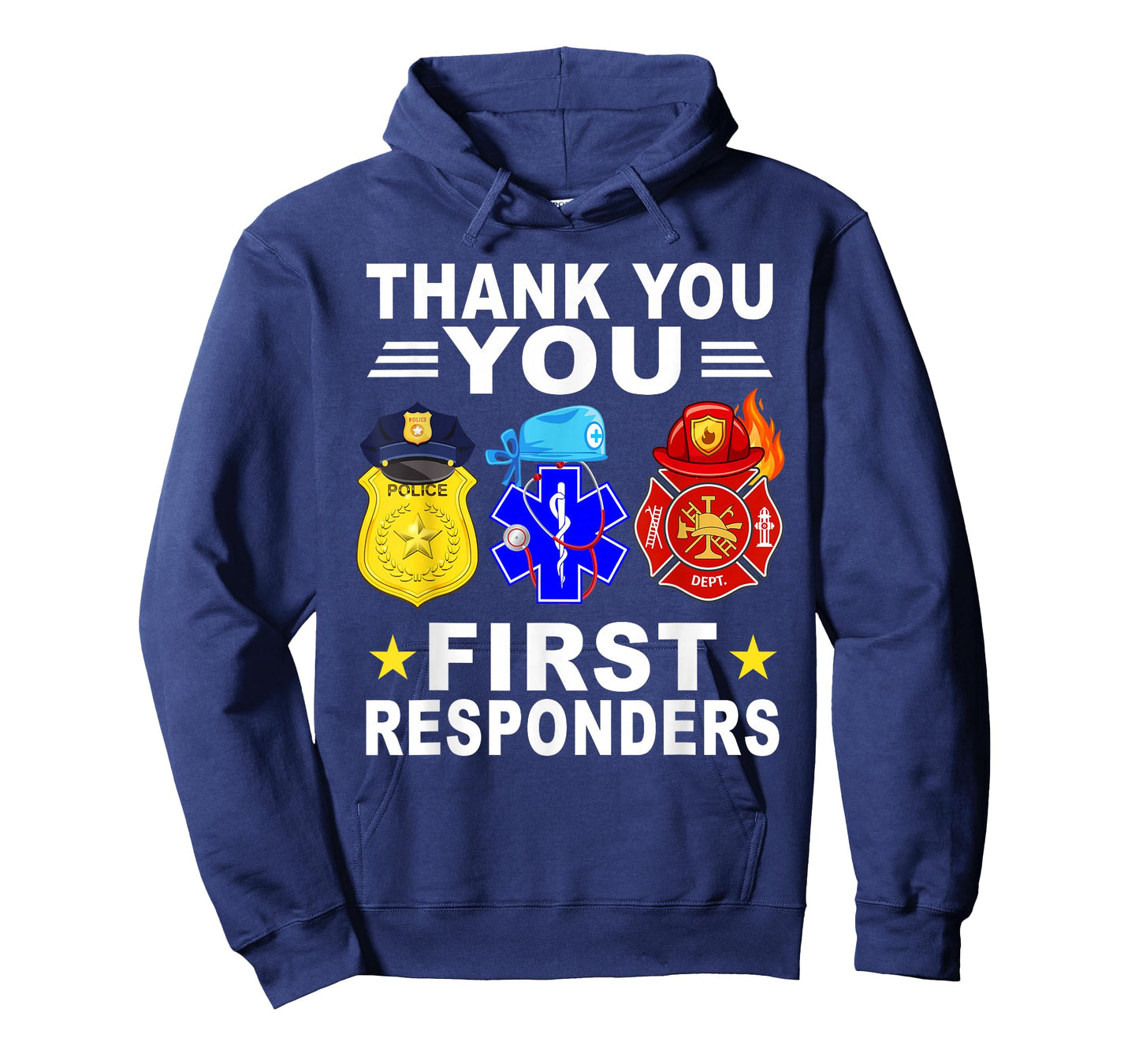 Thank You First Responders Patriotic EMT Police Firefighter T-Shirt