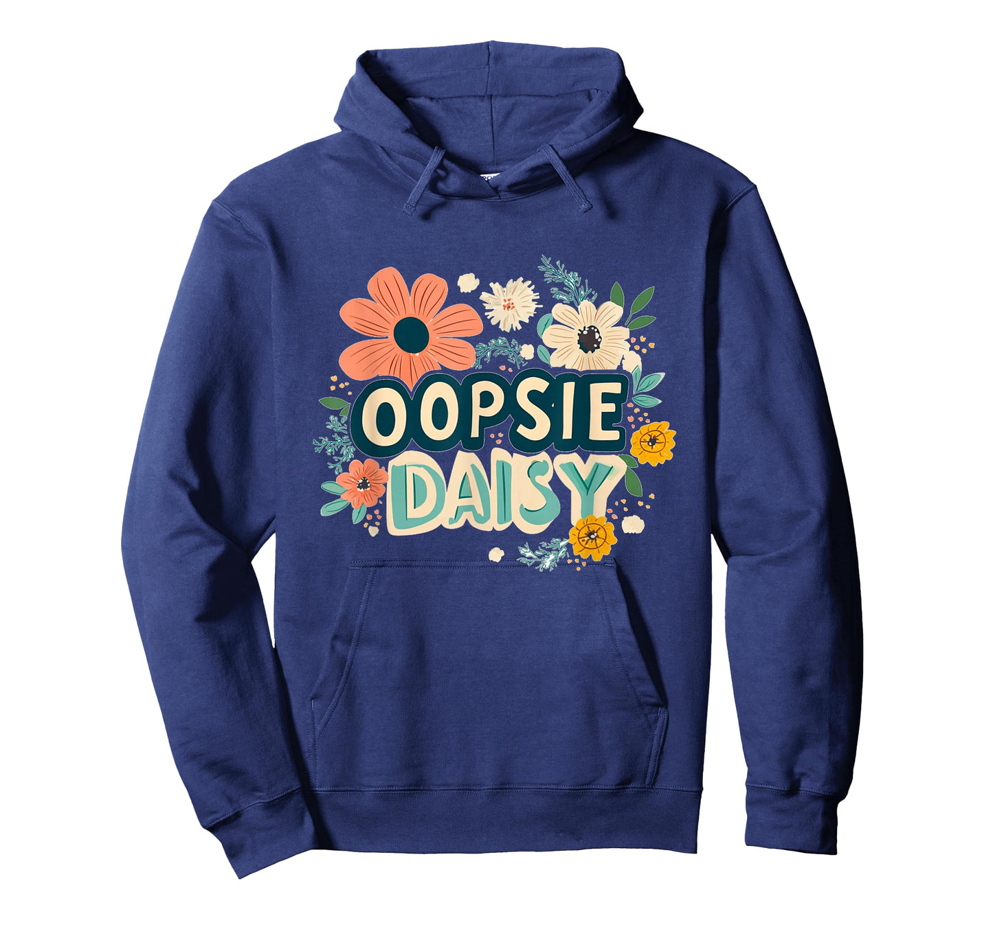 Nice Oopsie Daisy Emblem for Wildflowers Lovers T-Shirt