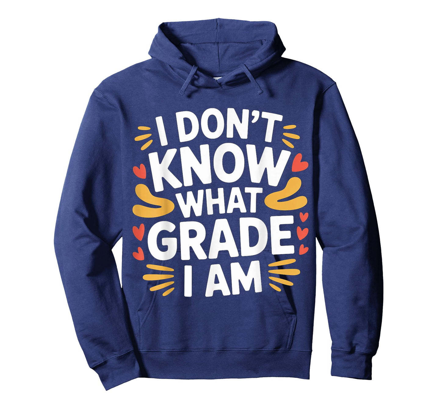I Don't Know What Grade I Am Homeschool Student - T-Shirt