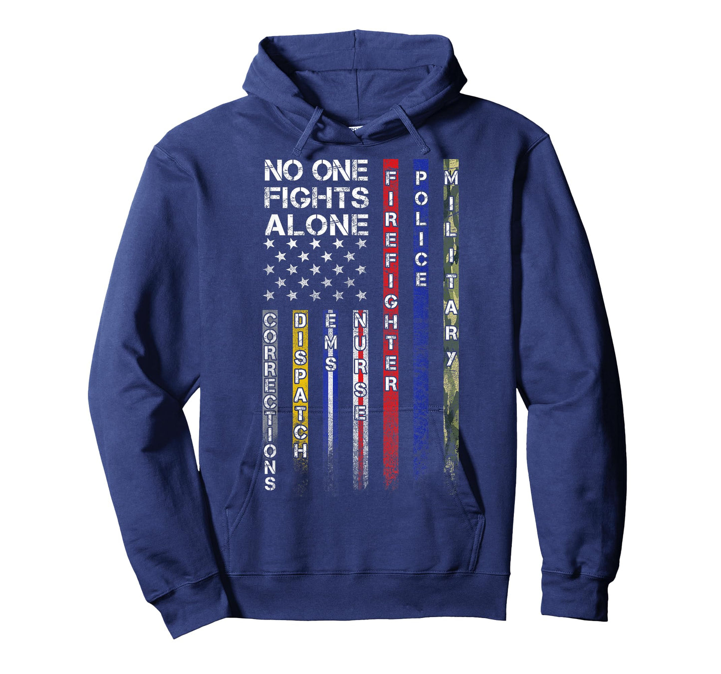 No One Fights Alone Proud Job Tshirt T-Shirt