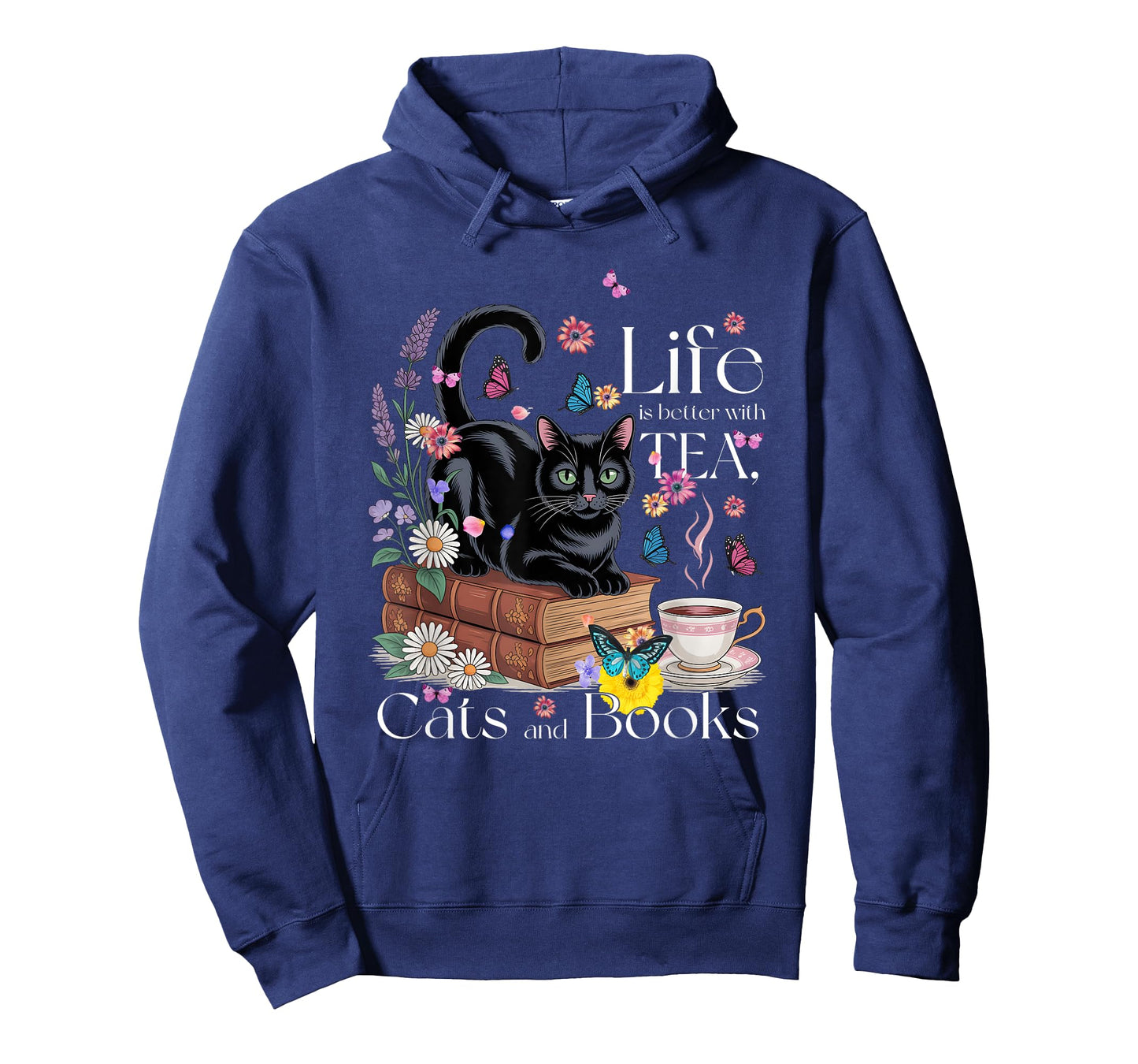 Funny Cat Sayings Life Is Better With Tea Cats And Books T-Shirt