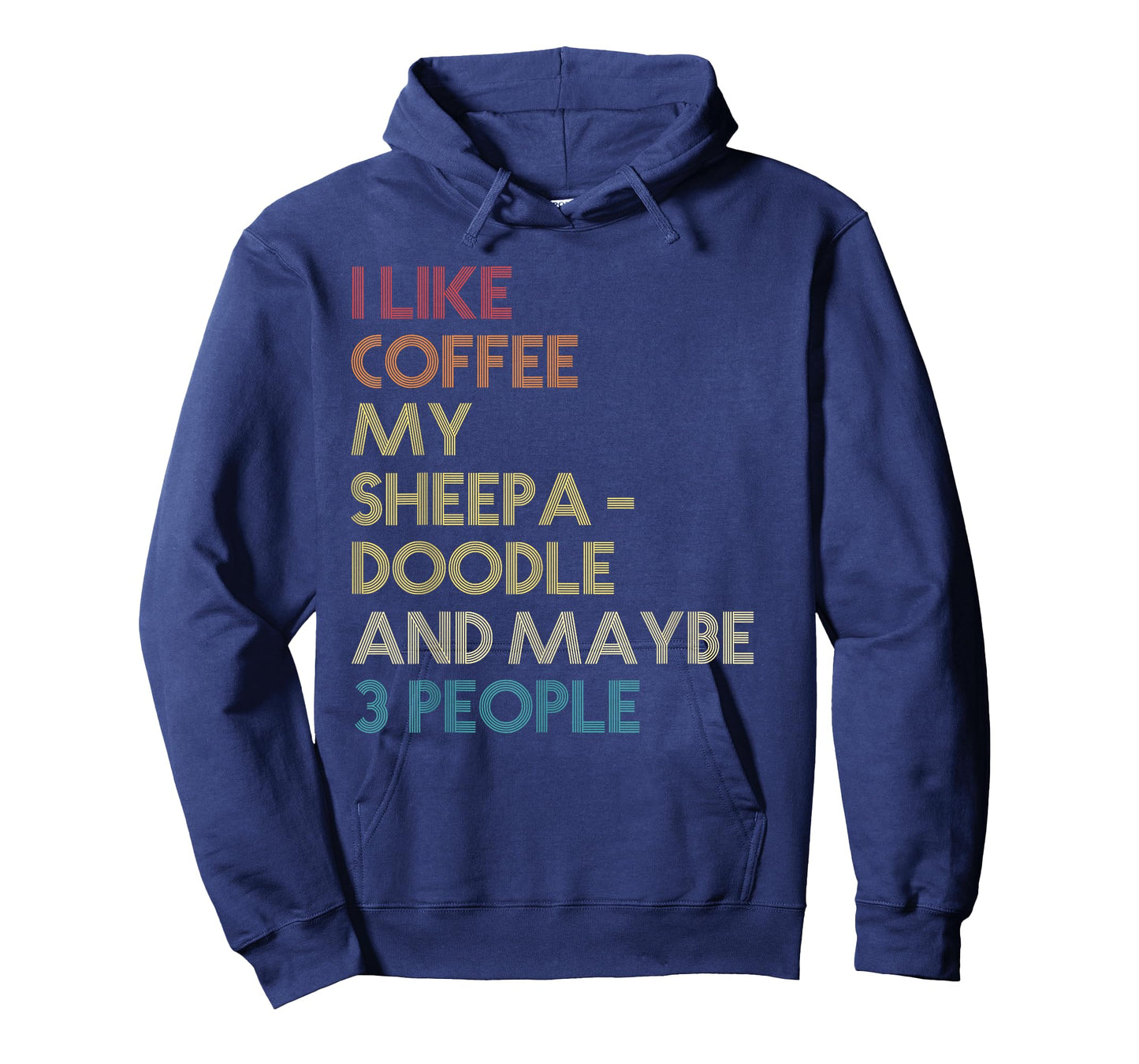 Sheepadoodle Dog Owner Coffee Lover Quote Vintage Retro T-Shirt