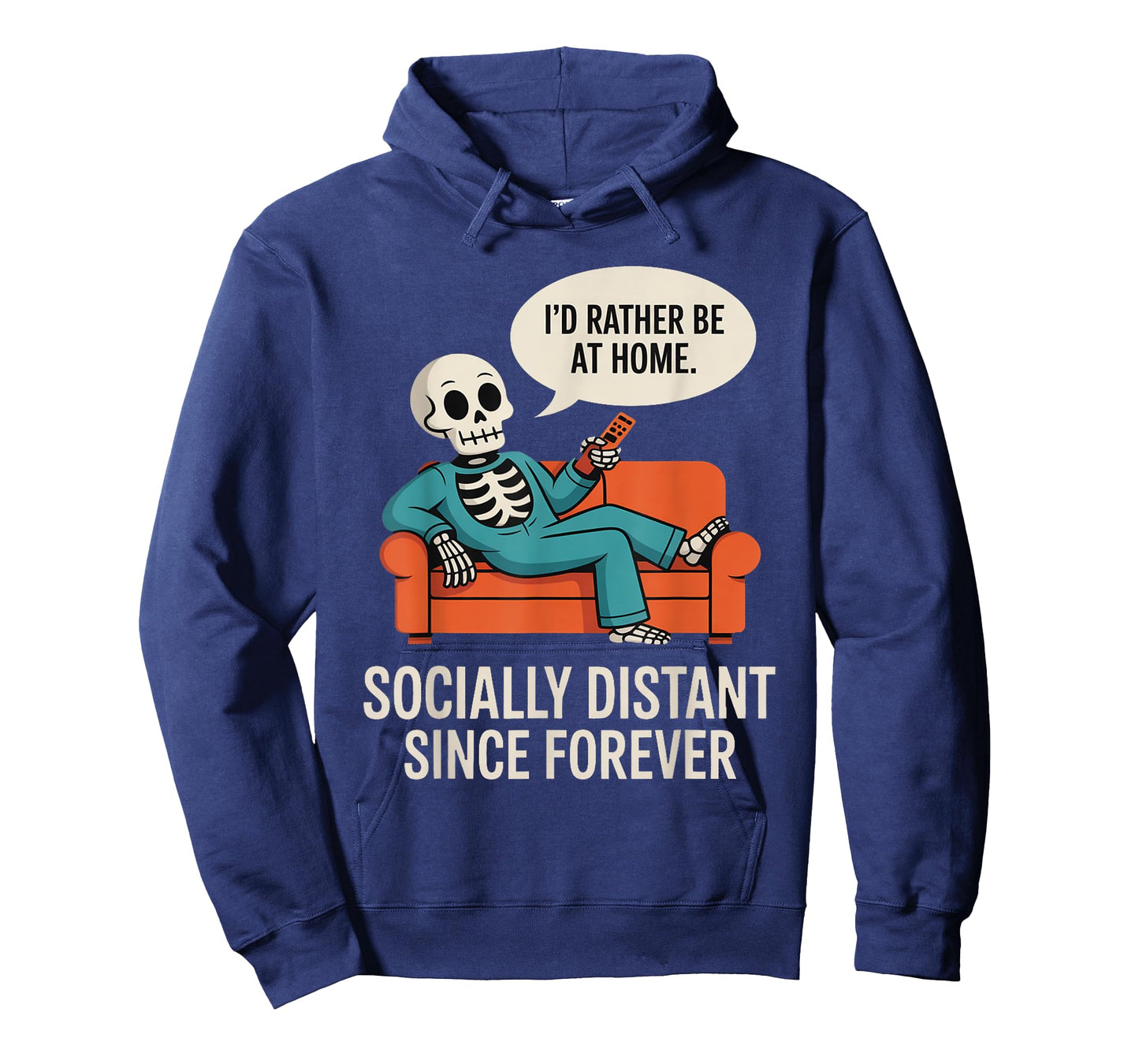 Rather Be Home Funny Sarcastic Skeleton Halloween T-Shirt