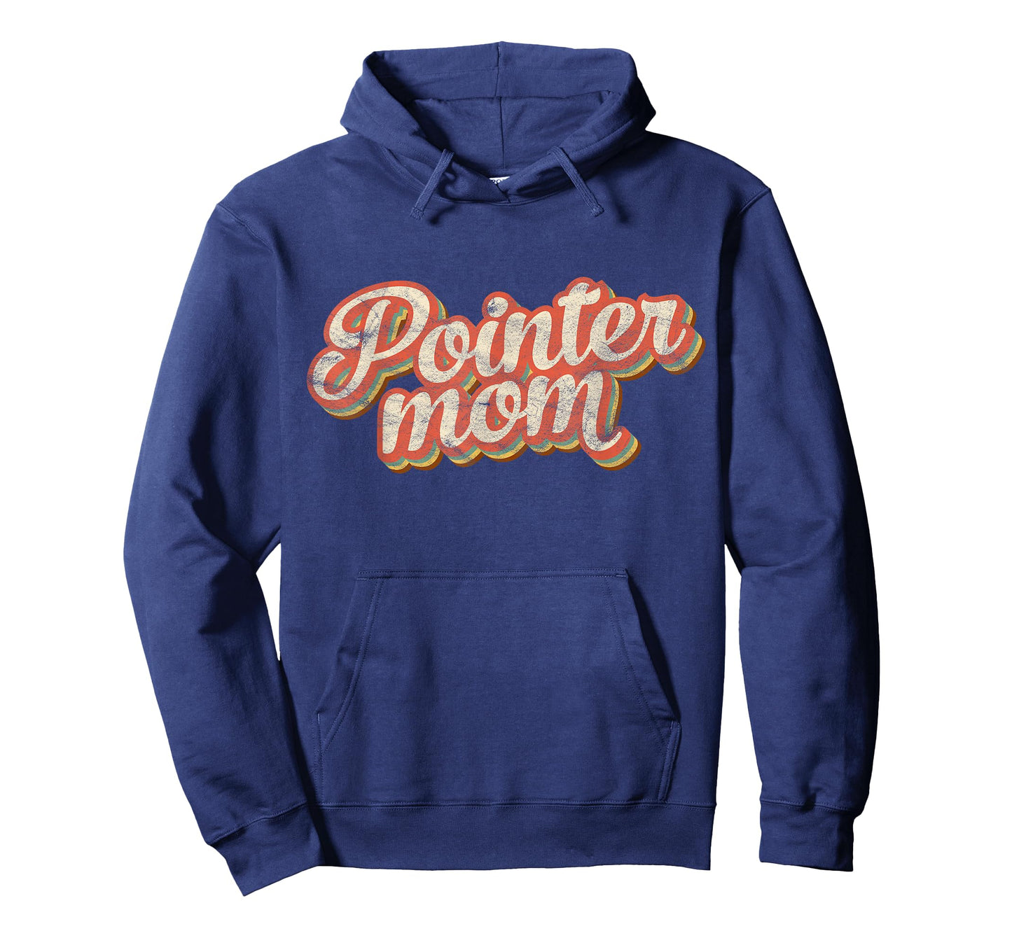 Vintage Pointer Mom Gift Rott Dog Lover Pet Pointer Mama Men Women Kids T-Shirt